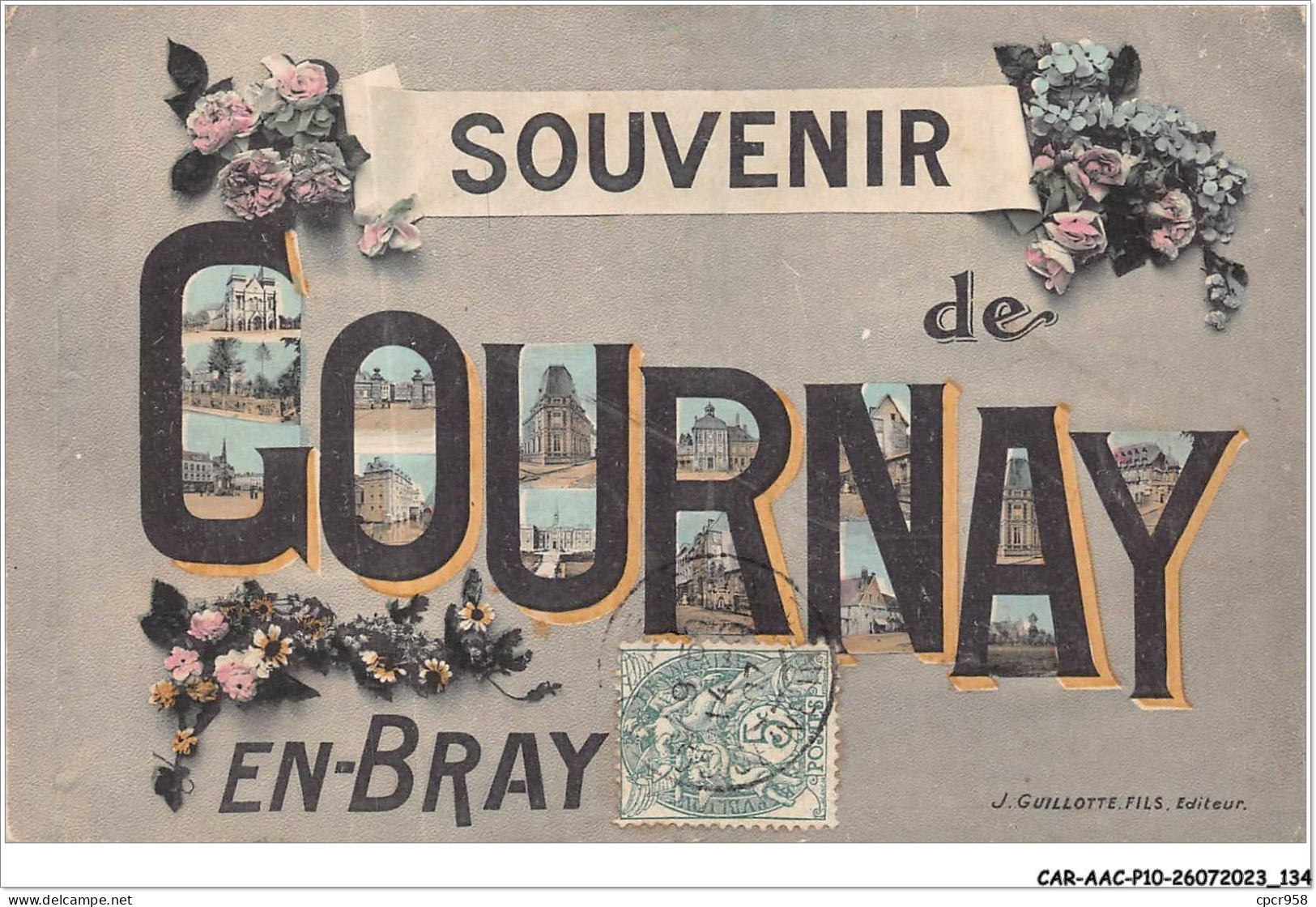 CAR-AACP10-76-0893 - Souvenir De GOURNAY-EN-BRAY  - Gournay-en-Bray