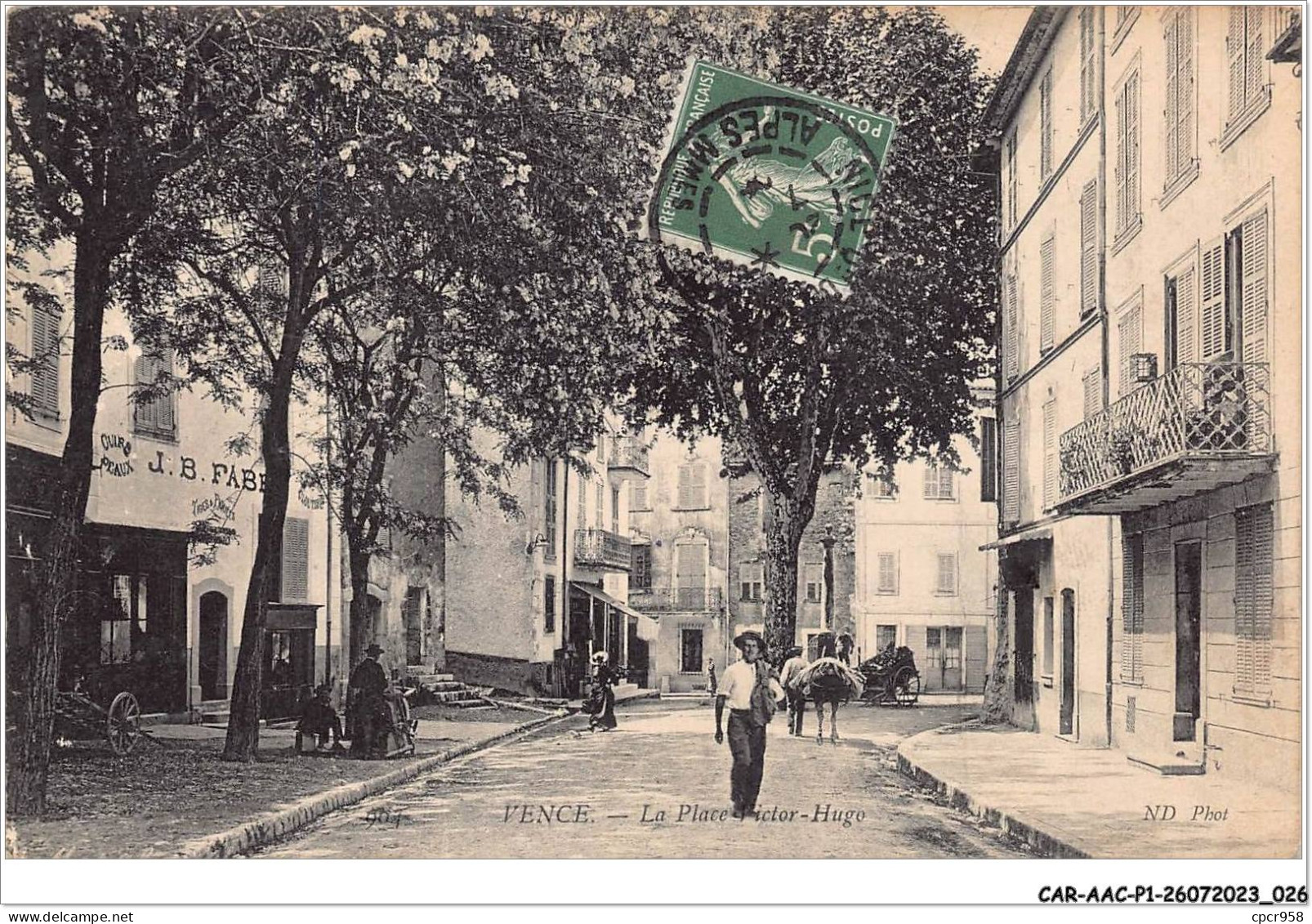 CAR-AACP1-06-0014 - VENCE - La Place Victor Hugo - Cuirs J.B. Fabe - Vence