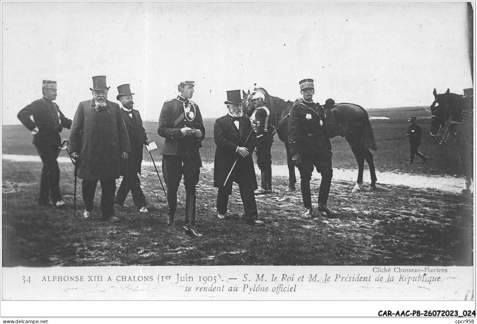 CAR-AACP8-51-0649 - Alphonse XIII Au Camp De CHALONS - Le Roi Et M.le President De La Republique Se Rendent Au Pylone - Châlons-sur-Marne