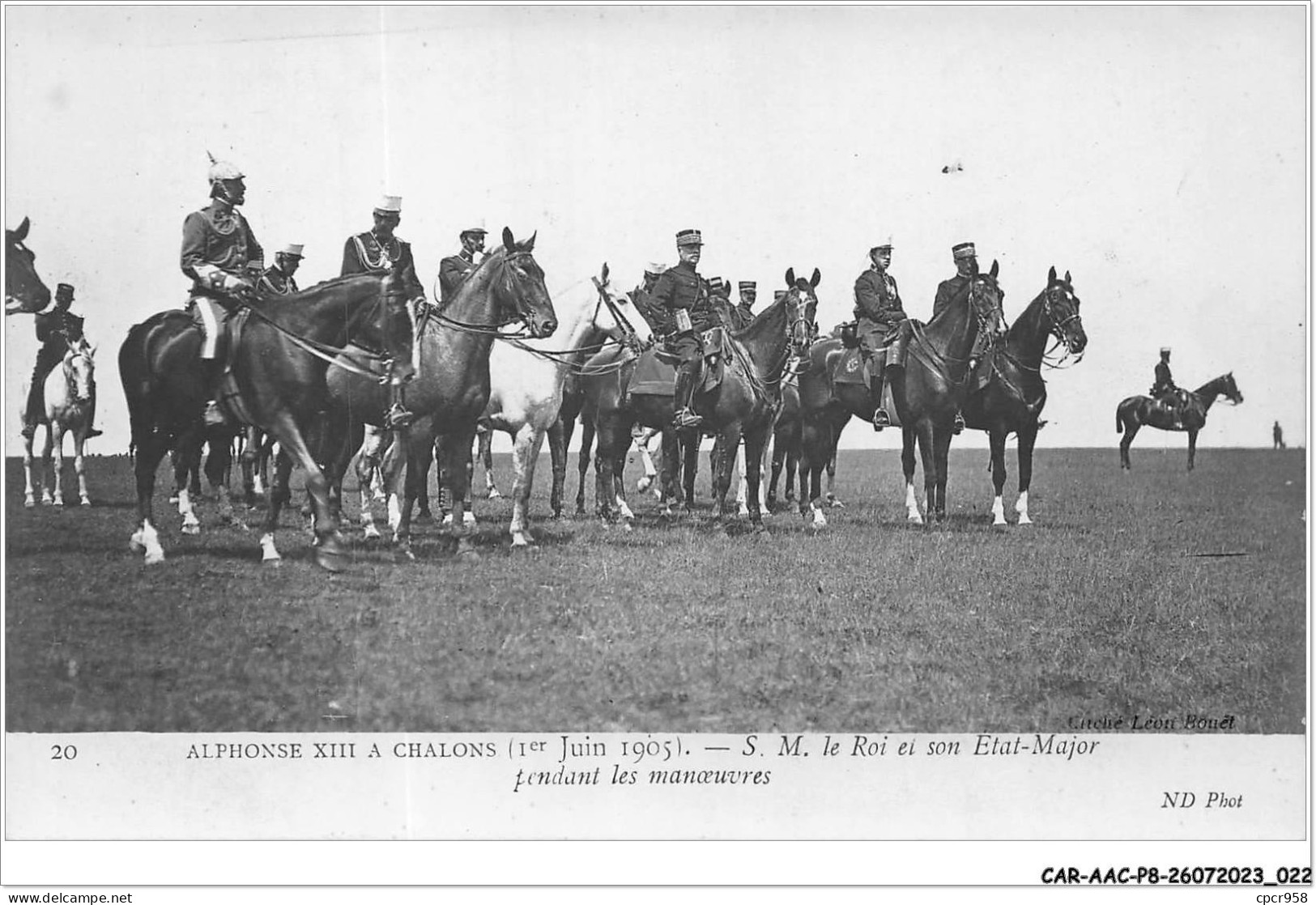 CAR-AACP8-51-0648 - Alphonse XIII Au Camp De CHALONS - Le Roi Et Son Etat-major Pendant La Manoeuvre - Châlons-sur-Marne