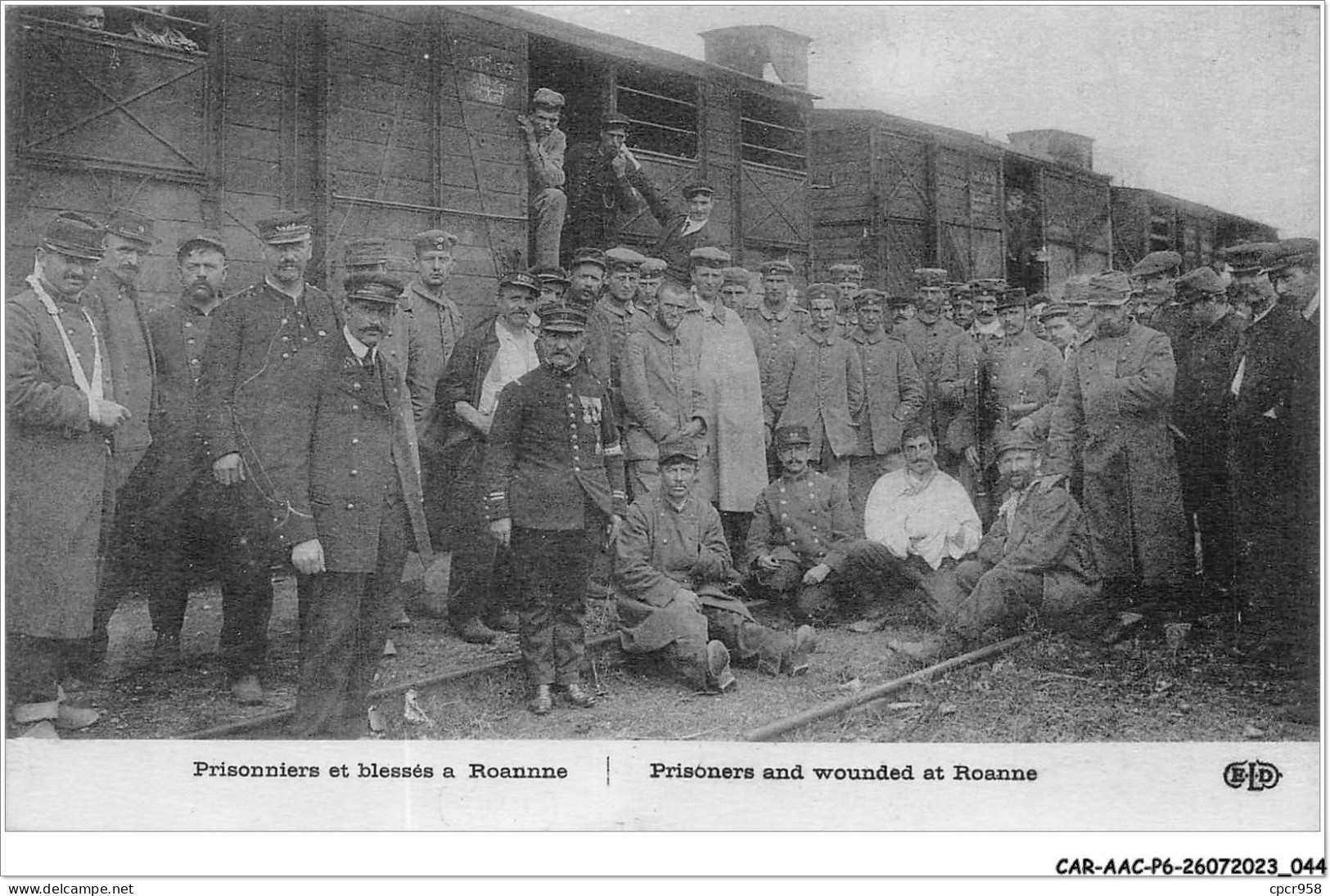 CAR-AACP6-42-0473 - ROANNE - Prisonniers &Bléssés - Train - Roanne