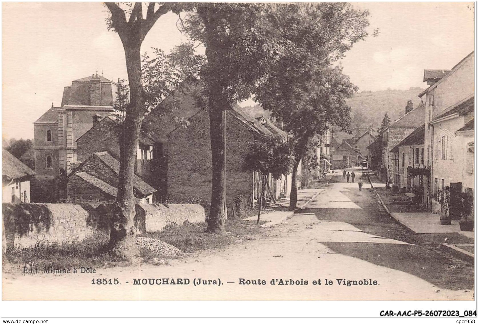 CAR-AACP5-39-0398 - MOUCHARD - Route D'Arbois Et Le Vignoble - Autres & Non Classés