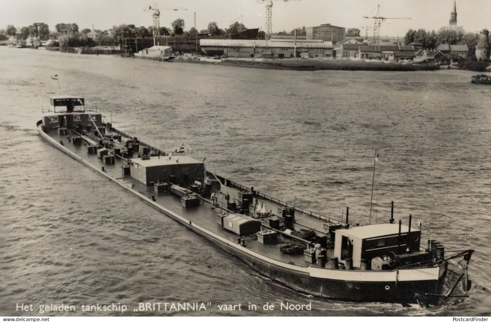 Schip Tankschip Brittania In De Noord Holland Ship RPC Postcard - Sonstige & Ohne Zuordnung