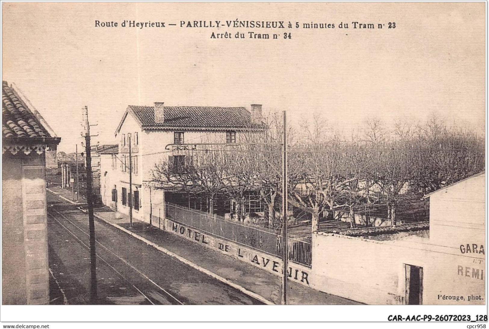 CAR-AACP9-69-0790 - Route D'heyrieux - PARILLY-VENISSIEUX - Hotel De L'Avenir - Sonstige & Ohne Zuordnung