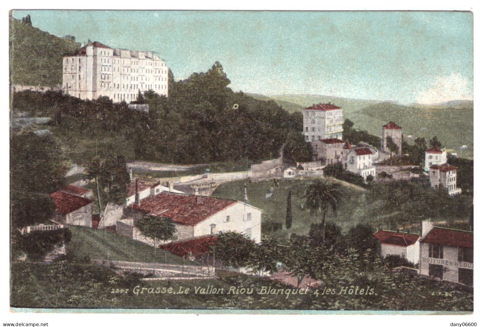 GRASSE - Le Vallon Riou Blanquet Les Hotels (carte Photo) - Grasse