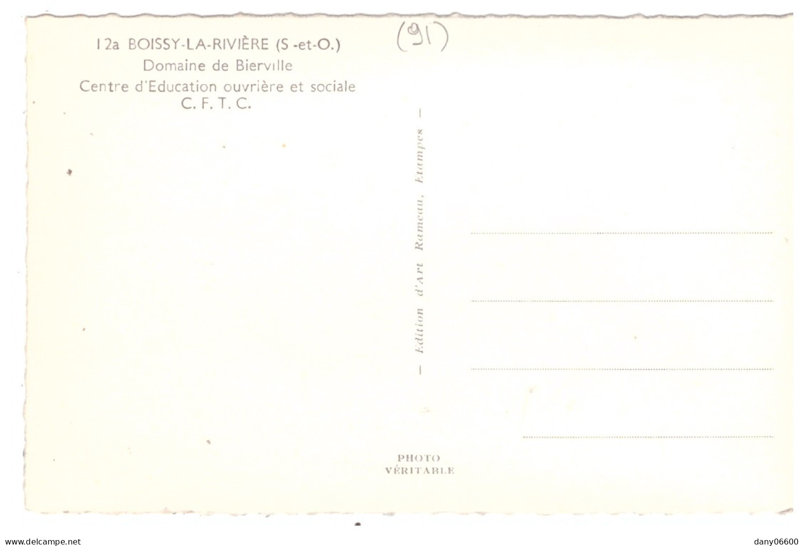 BOISSY LA RIVIERE - Domaine De Bierville - Centre D'Education Ouvrière Et Sociale C.F.T.C  (carte Photo) - Boissy-la-Rivière