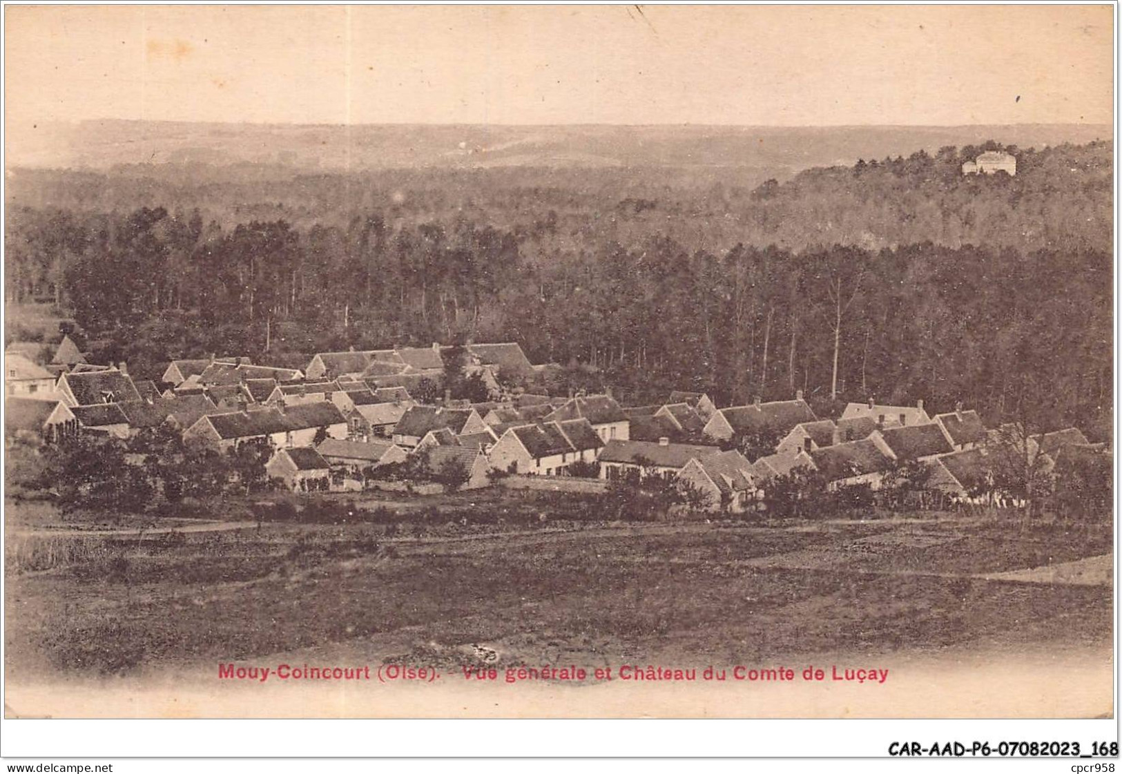 CAR-AADP6-60-0516 - MOUY COINCOURT - Vue Générale Et Chateau De Comte De Lucay - Mouy