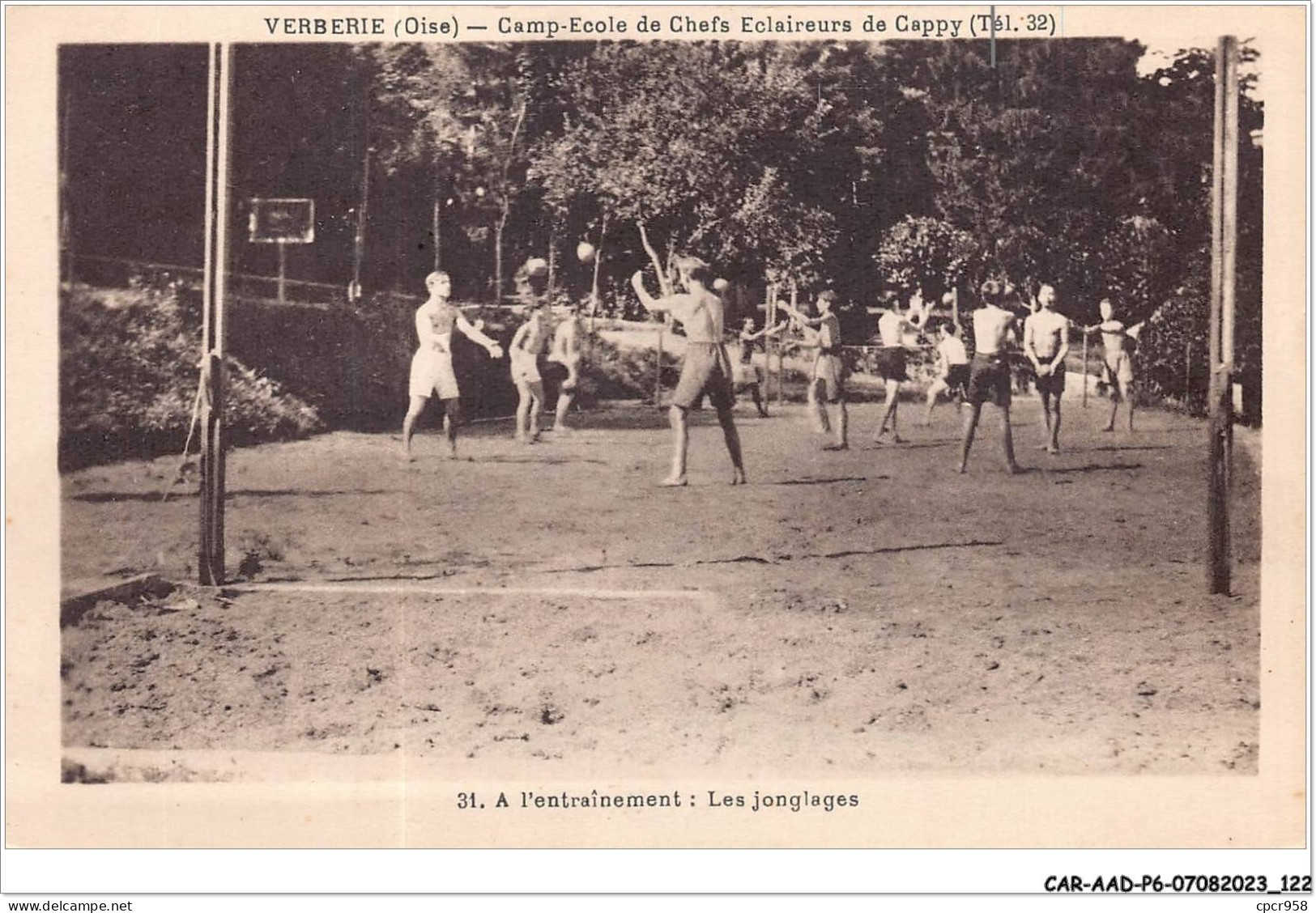 CAR-AADP6-60-0493 - VERNERIE - Camps Ecole Des Chefs Eclaireurs - A L'entrainement : Les Jonglages - Scoutisme - Verberie