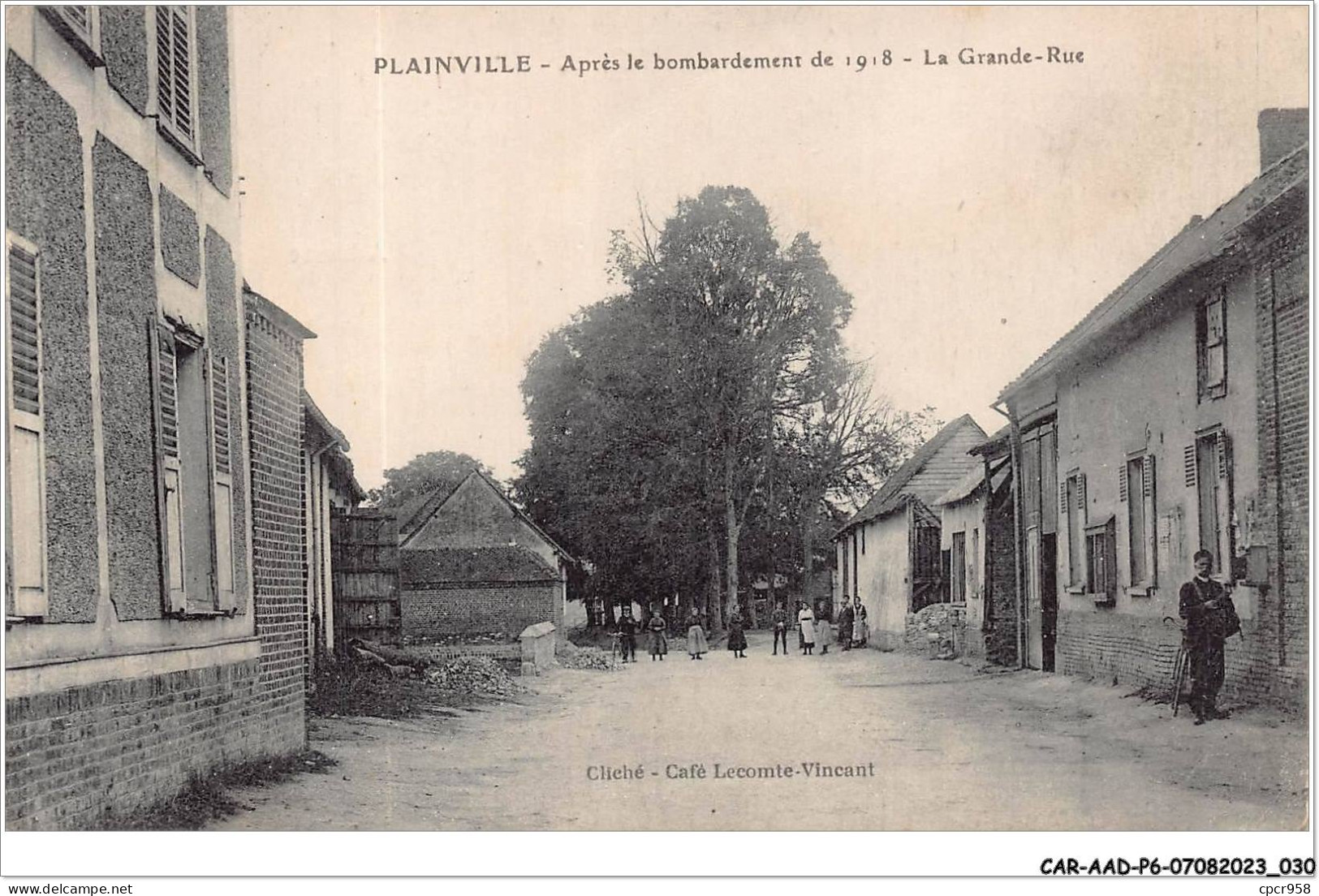 CAR-AADP6-60-0447 - PLAINVILLE - Apres Le Bombardement - La Grande-Rue - Other & Unclassified