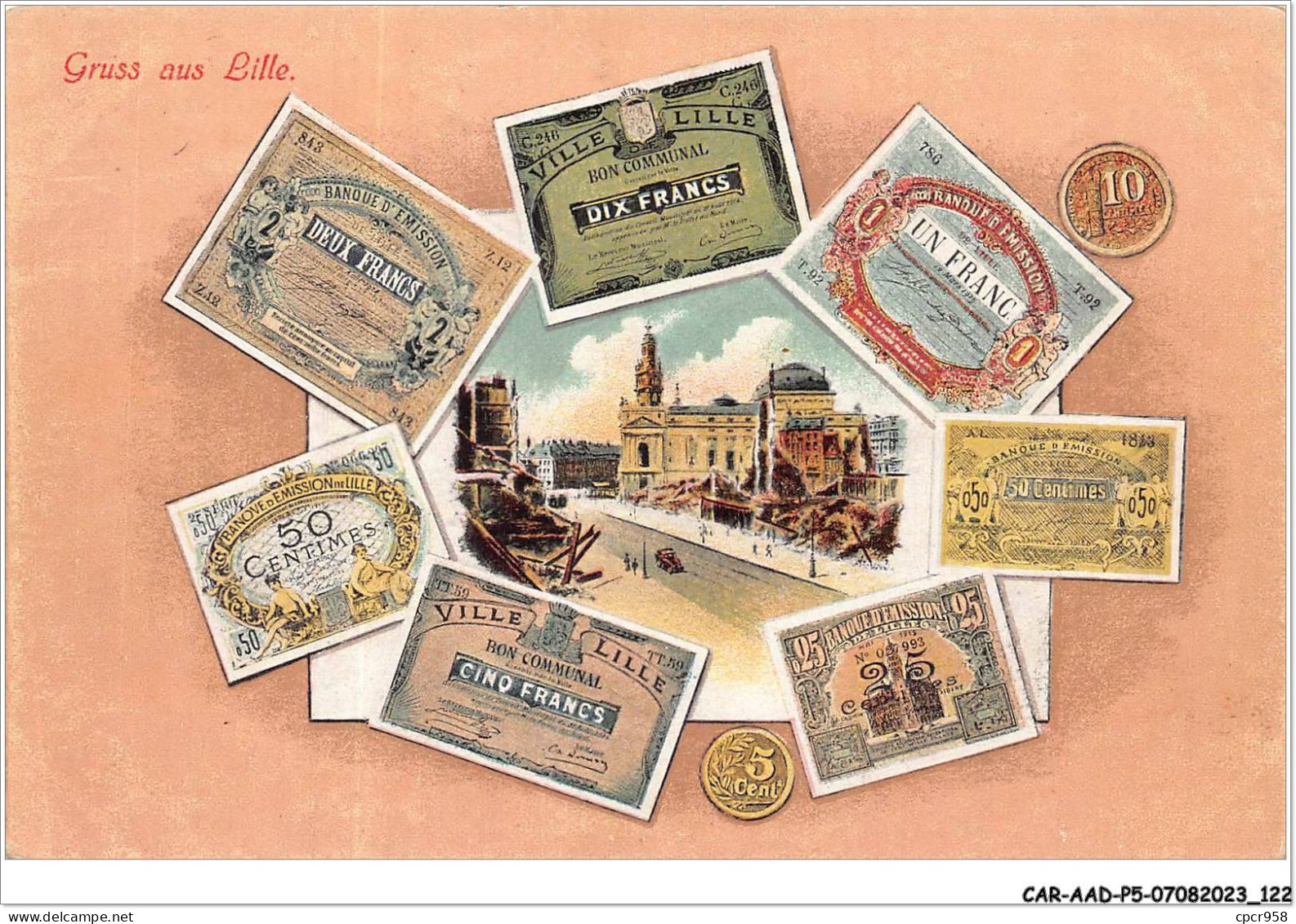 CAR-AADP5-59-0399 - Gruss Aus LILLE - Billets De Banques  - Lille