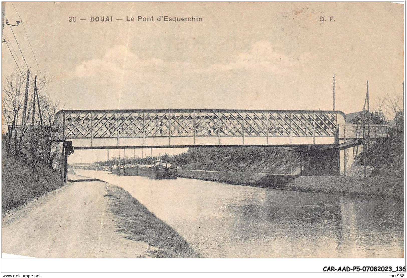 CAR-AADP5-59-0406 - DOUAI  - Le Pont D'esquerchin  - Douai