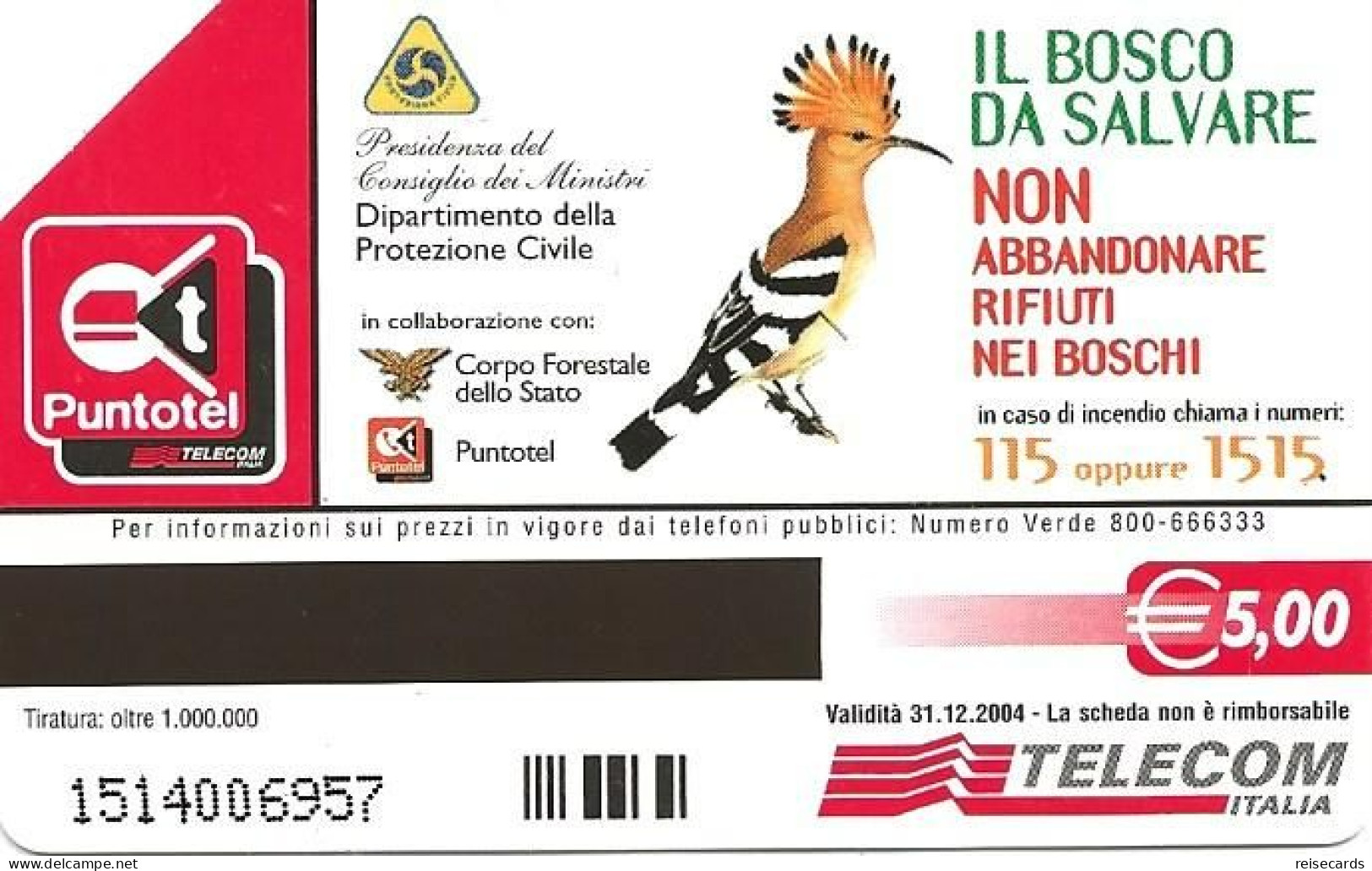 Italy: Telecom Italia Value € - BOSCO Un Patrimonio Da Salvare Animali - Openbare Reclame