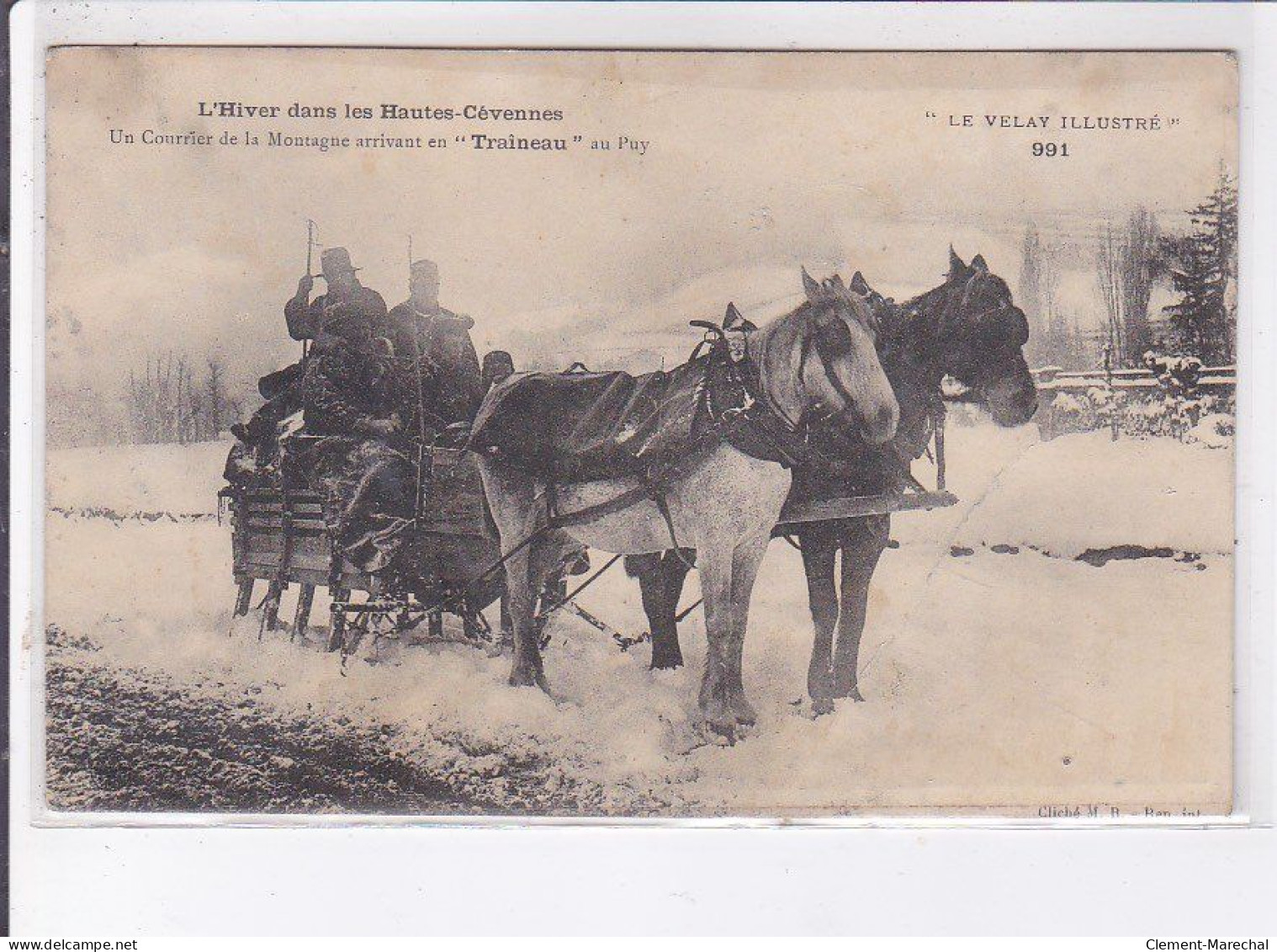 LE PUY-en-VELAY: L'hiver, Un Courrier De La Montagne Arrivant En "traineau" Au Puy - Très Bon état - Le Puy En Velay