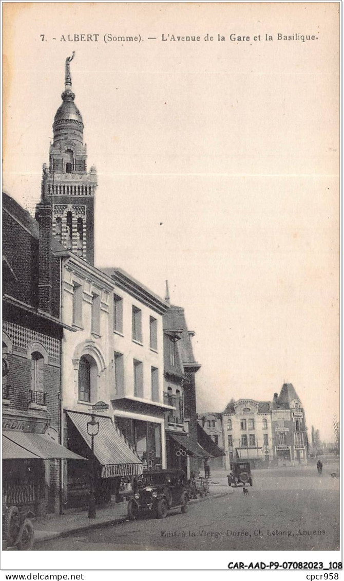 CAR-AADP9-80-0772 - ALBERT - Avenue De La Gare Et La Basilique  - Albert