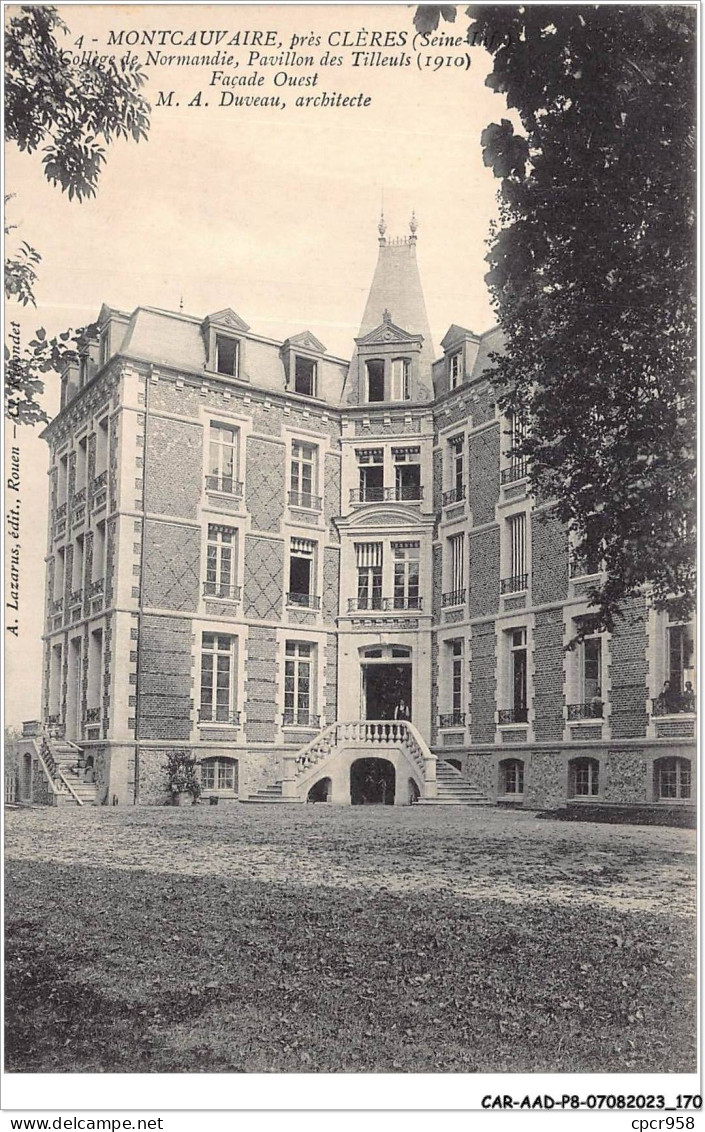 CAR-AADP8-76-0708 - MONTCAUVAIRE PRES CLERES -  Collège De Normandie  - Clères