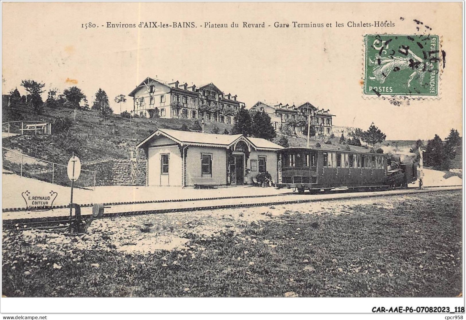 CAR-AAEP6-73-0564 - Plateau De RAVARE - Gare Terminus Et Les Chalets-hotels - Train - Aix Les Bains