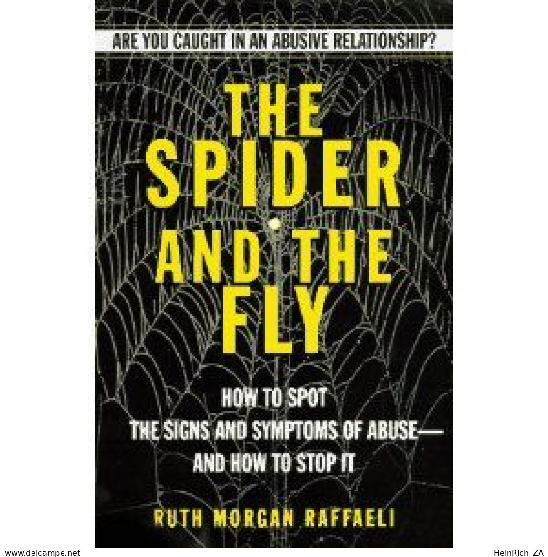 The Spider And The Fly By Ruth Mogan Raffaeli - Psychologie