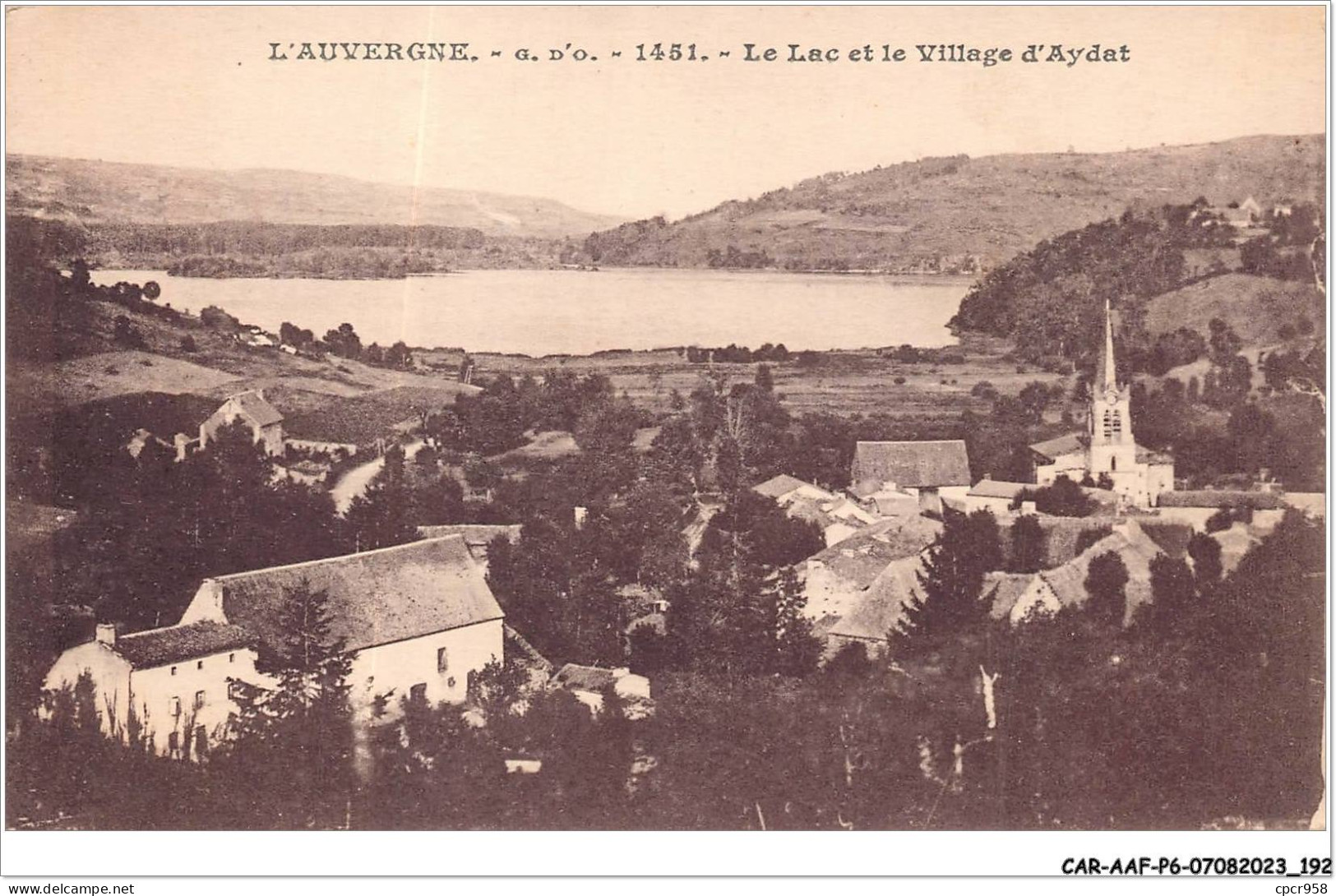 CAR-AAFP6-63-0555 - Le Lac Et Le Village D'AYDAT - Sonstige & Ohne Zuordnung