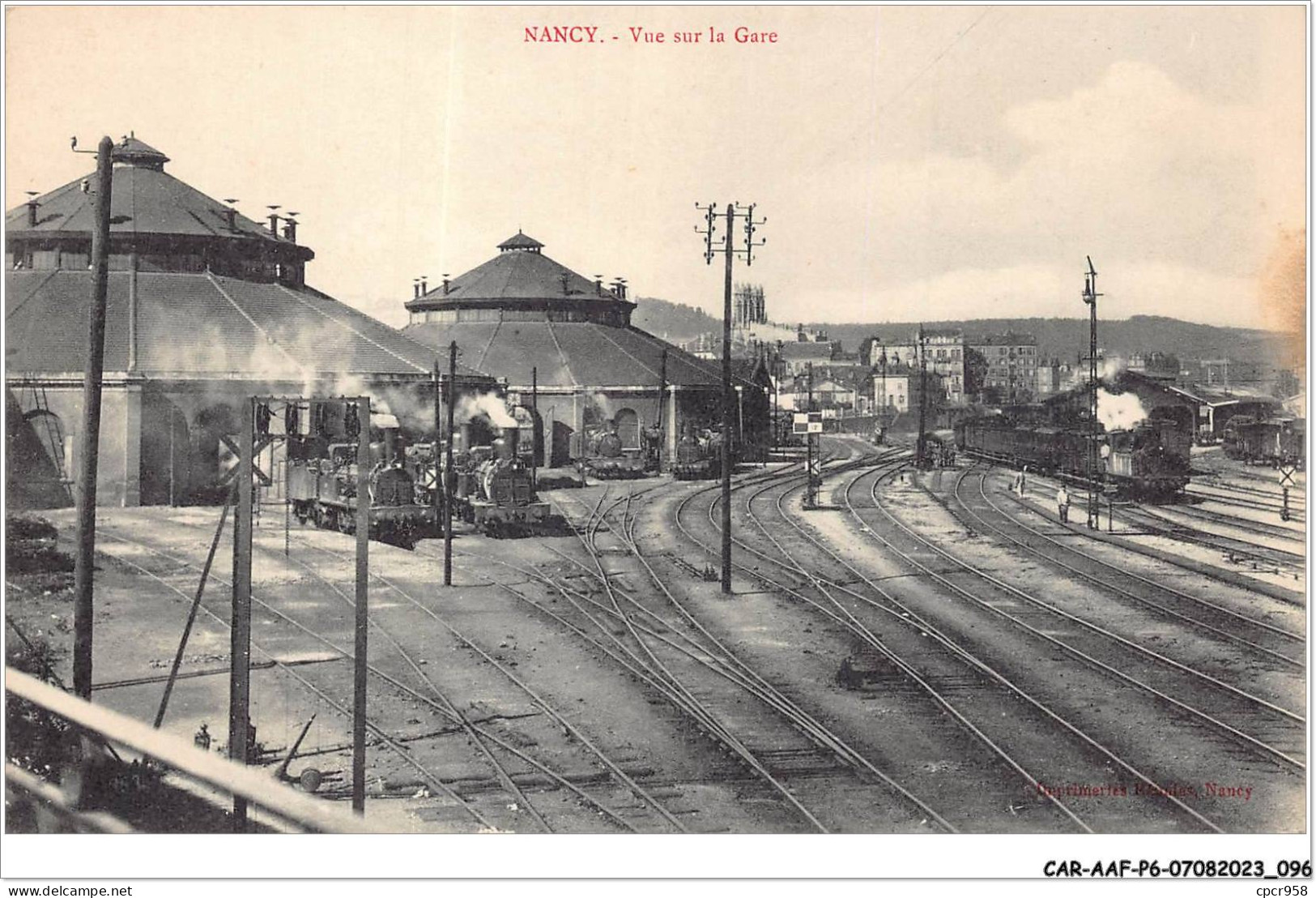 CAR-AAFP6-54-0507 - NANCY - Vue Sur La Gare - Trains - Nancy