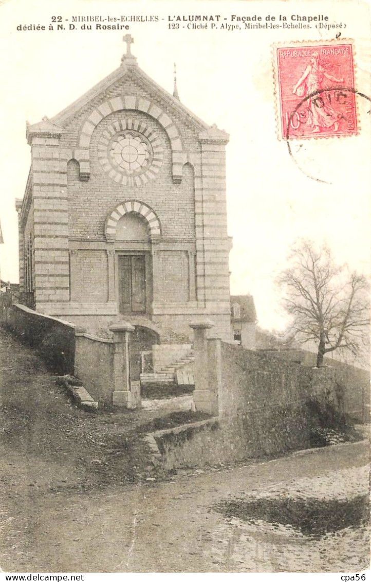 MIRIBEL Les ÉCHELLES - Façade De La Chapelle Dédiée à N.D. Du Rosaire - N°123 P. Alype - Cliché Vers 1904 - Sonstige & Ohne Zuordnung