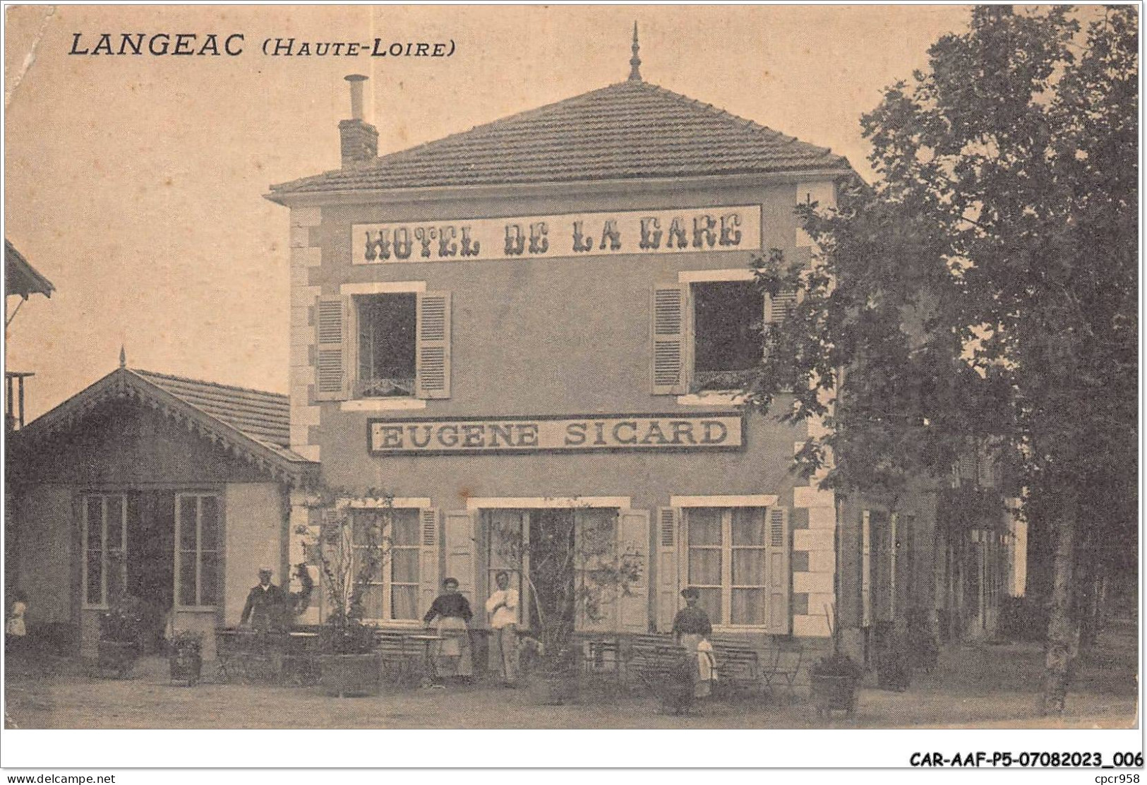CAR-AAFP5-43-0374 - LANGEAC - Hôtel De La Gare Eugene Sigard - Langeac