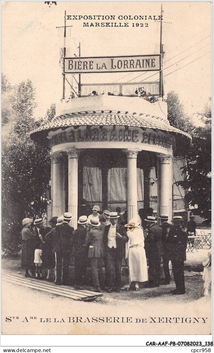 CAR-AAFP8-88-0729 - Exposition Coloniale MARSEILLE 1922 - Sainte Ame Le La Brasserie De XERTIGNY - Xertigny