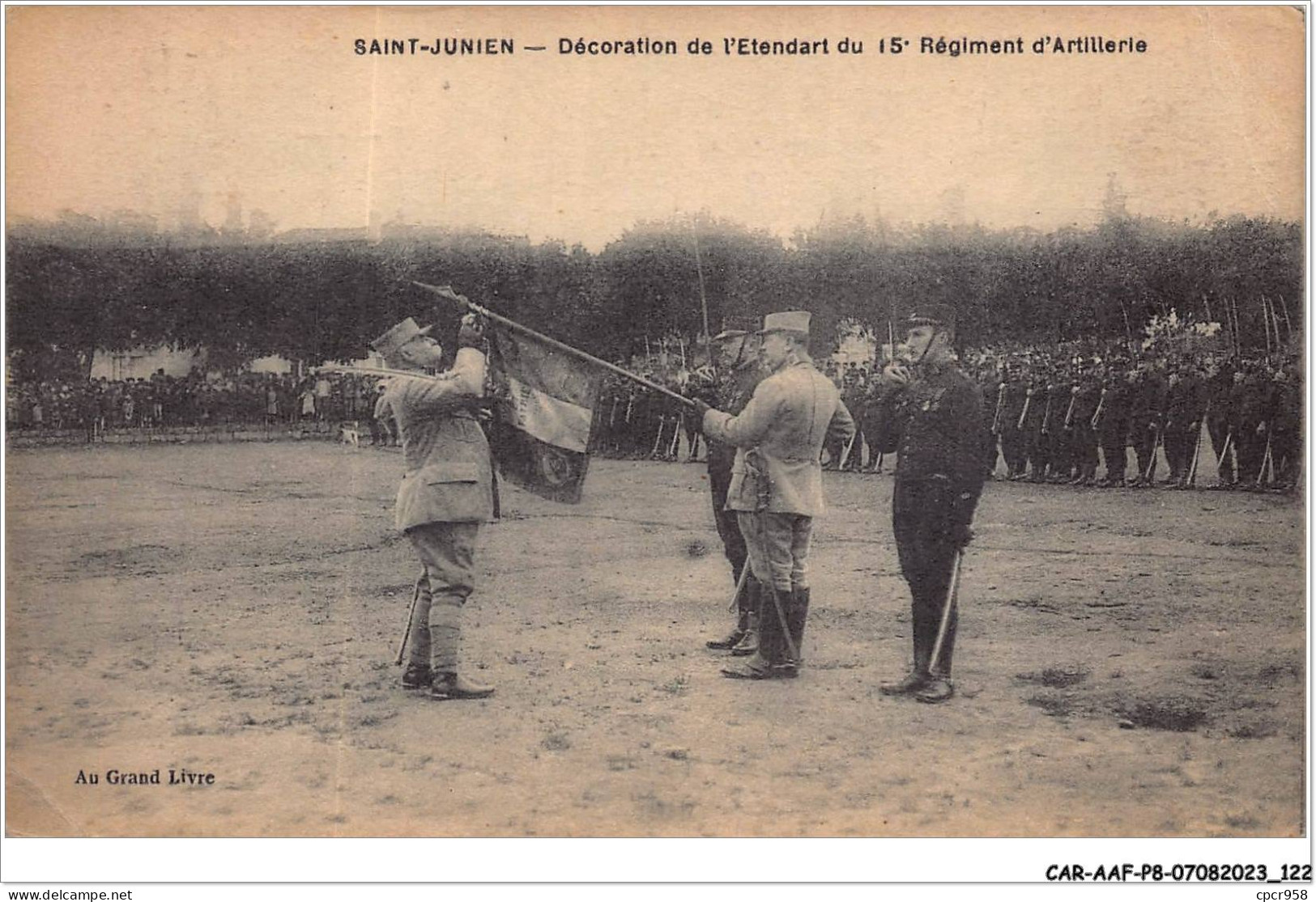 CAR-AAFP8-87-0721 - SAINT-JUNIEN - Décoration De L'etendart Du 15e Régiment D'artillerie - Saint Junien