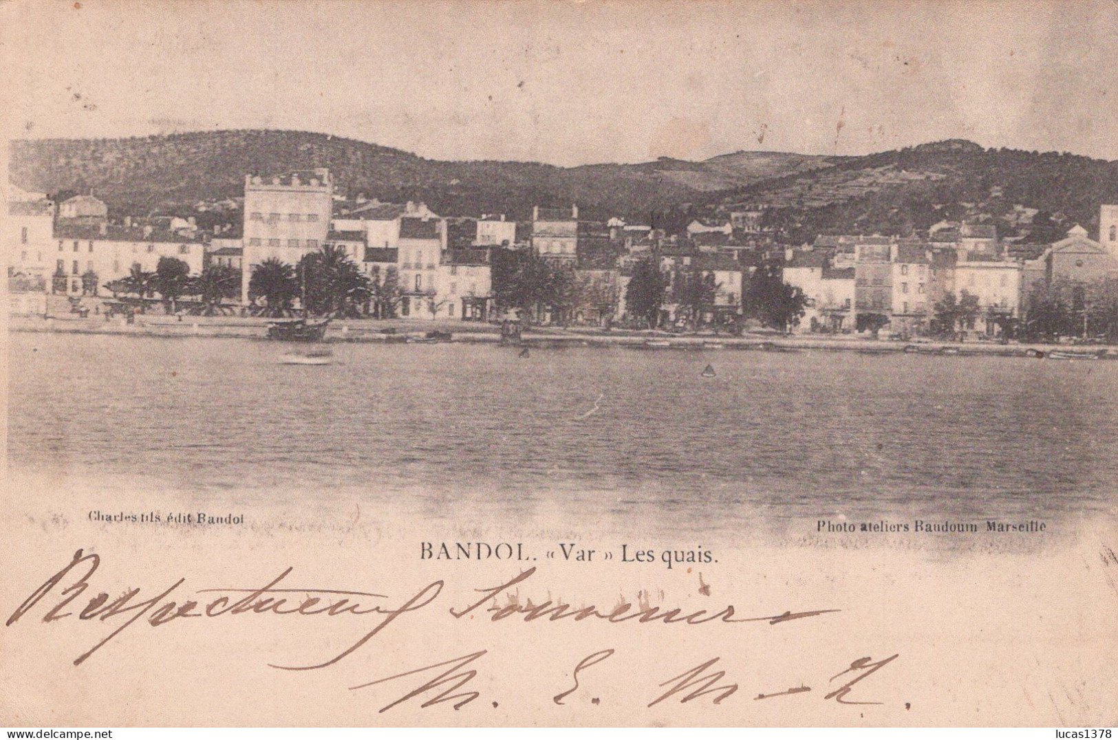 83 / BANDOL / VUE SUR LES QUAIS / PRECURSEUR - Bandol