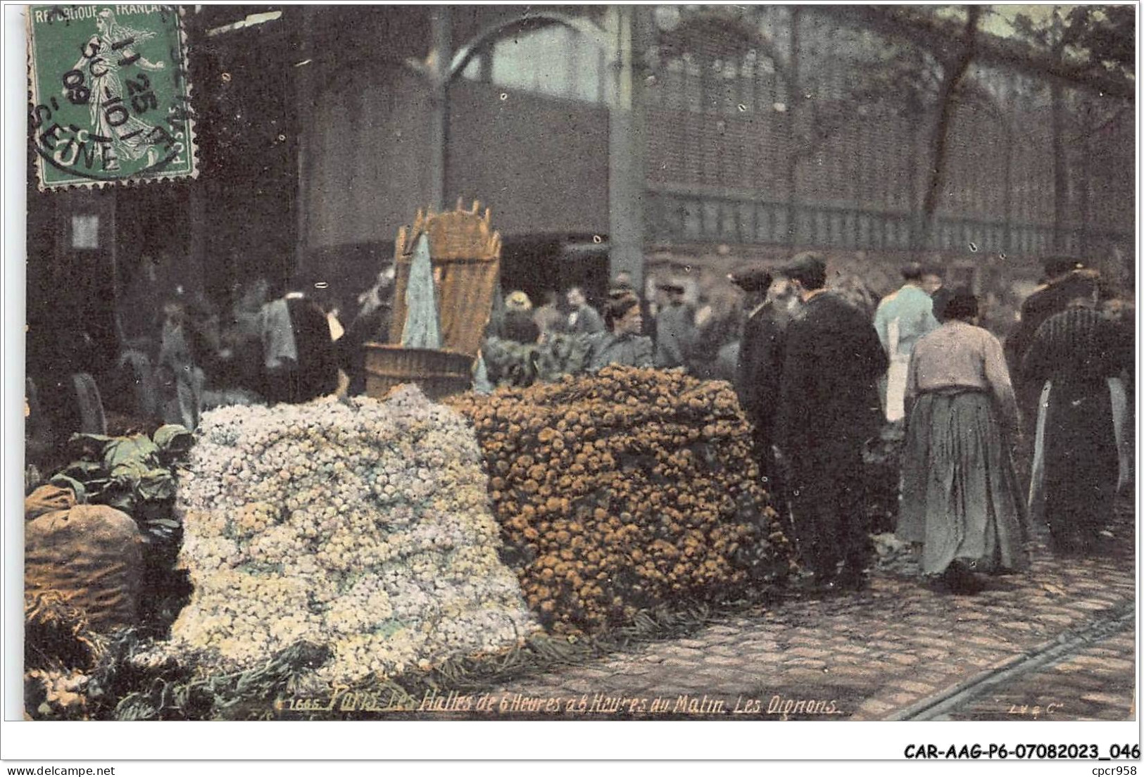 CAR-AAGP6-75-0506 - PARIS I - Les Halles De 6 Heures à 8 Heures Du Matin - Les Oignons - Carte Vendue En L'etat - District 01