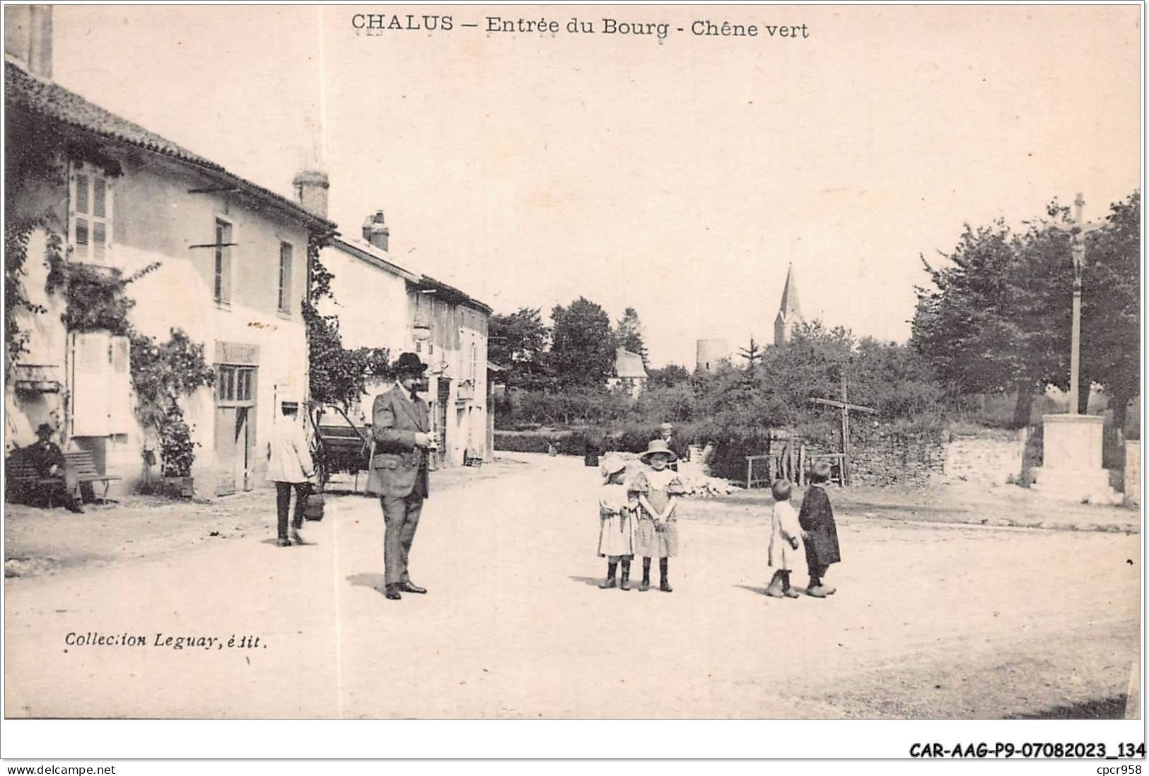 CAR-AAGP9-87-0849 - CHALUS - Entrée Du Bourg - Chene Vert  - Chalus