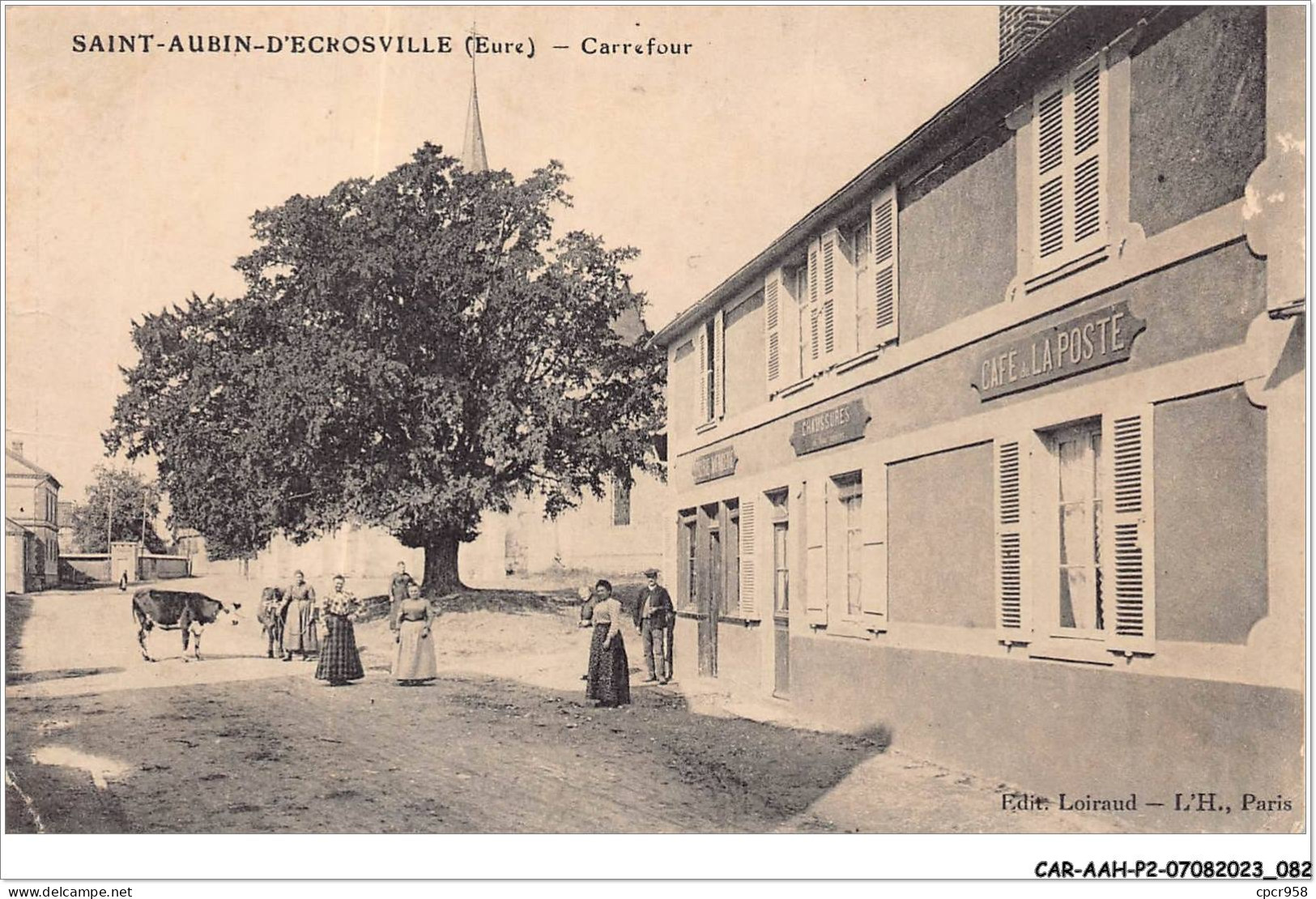 CAR-AAHP2-27-0127 - SAINT-AUBIN-D'ECROSVILLE - Carrefour - Cafe De La Poste - Saint-Aubin-d'Ecrosville