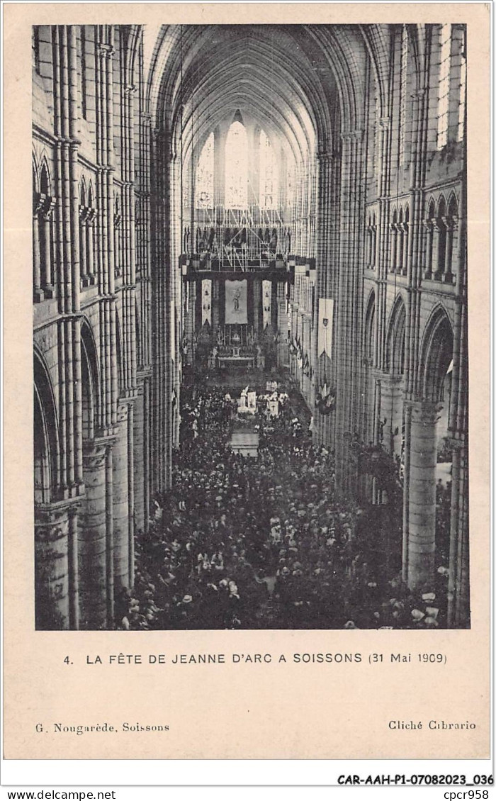 CAR-AAHP1-2-0019 - SOISSONS - La Fête De Jeanne D'arc à Soissons 31 Mai 1909 - Soissons