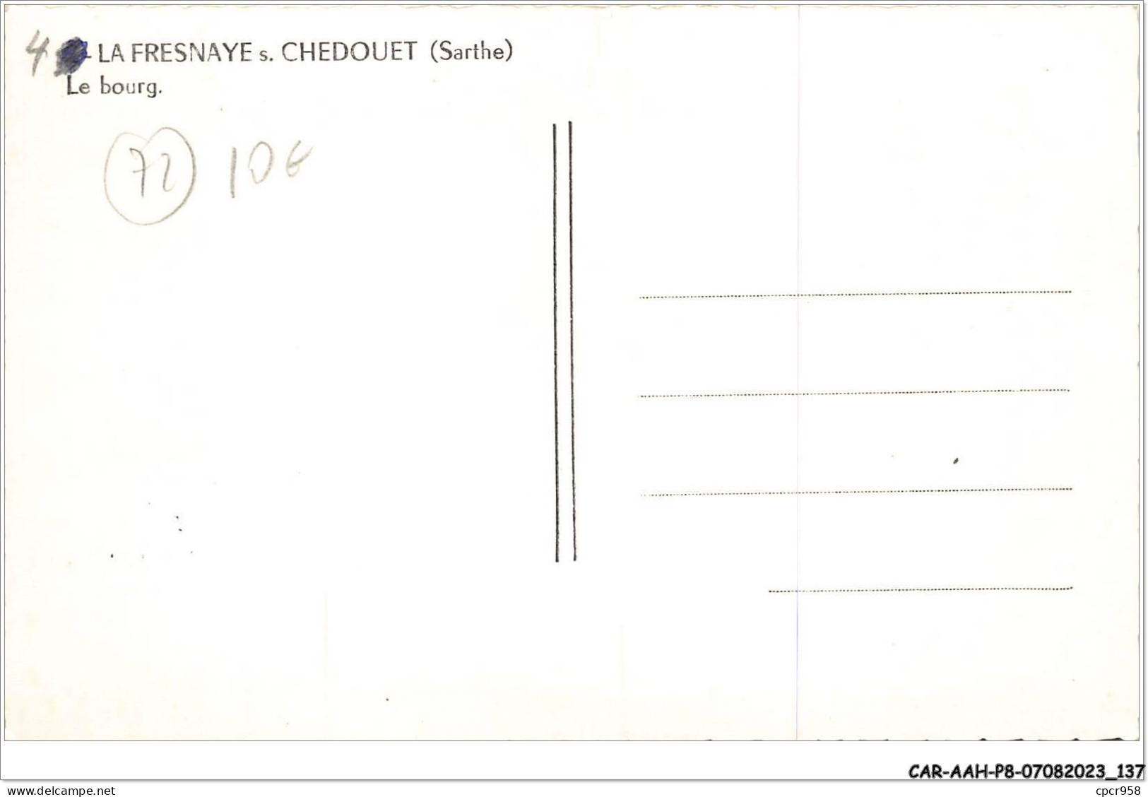 CAR-AAHP8-72-0738 - LA FRESNAYE-SUR-CHEDOUET - Le Bourg - La Fresnaye Sur Chédouet