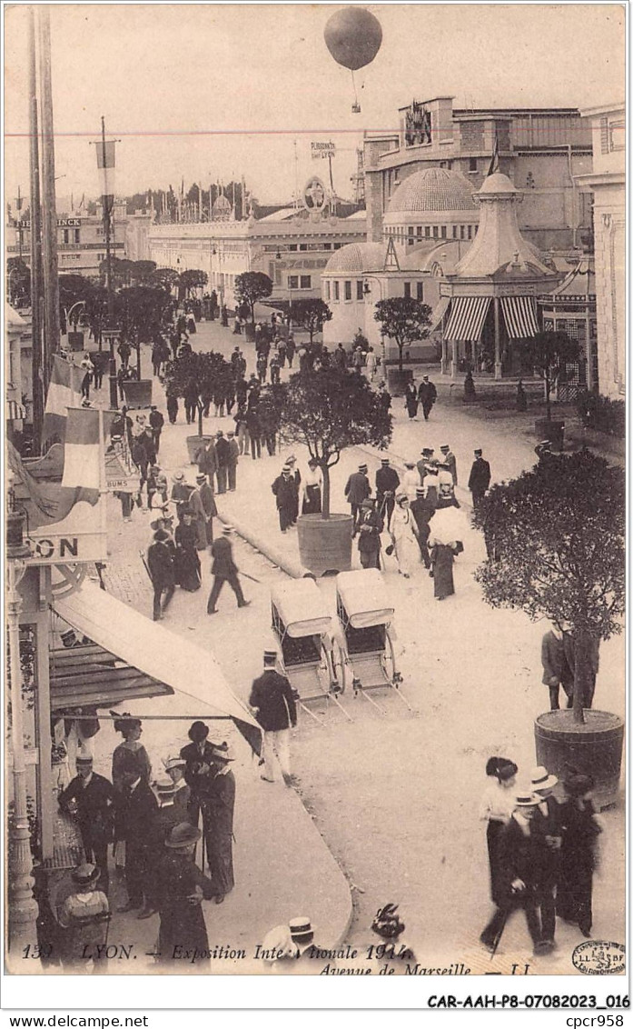 CAR-AAHP8-69-0678 - LYON - Exposition Internationale 1914 - Avenue De Marseille - Ballon - Autres & Non Classés