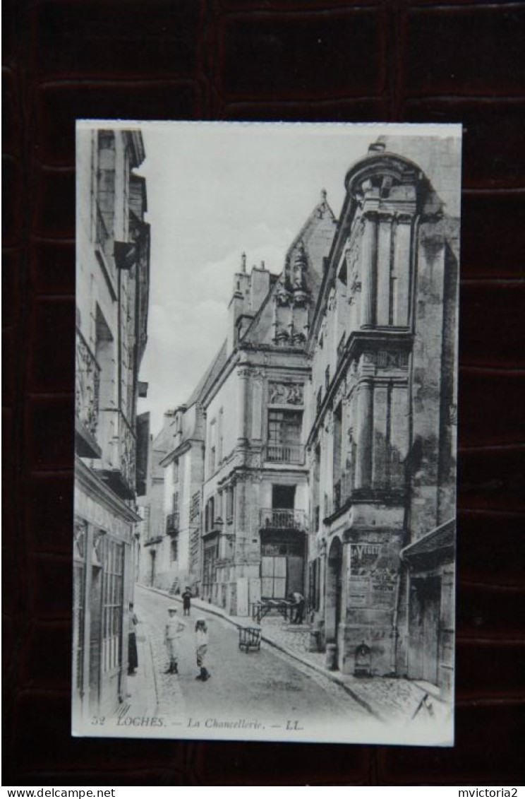 37 - LOCHES : La Chancellerie - Loches