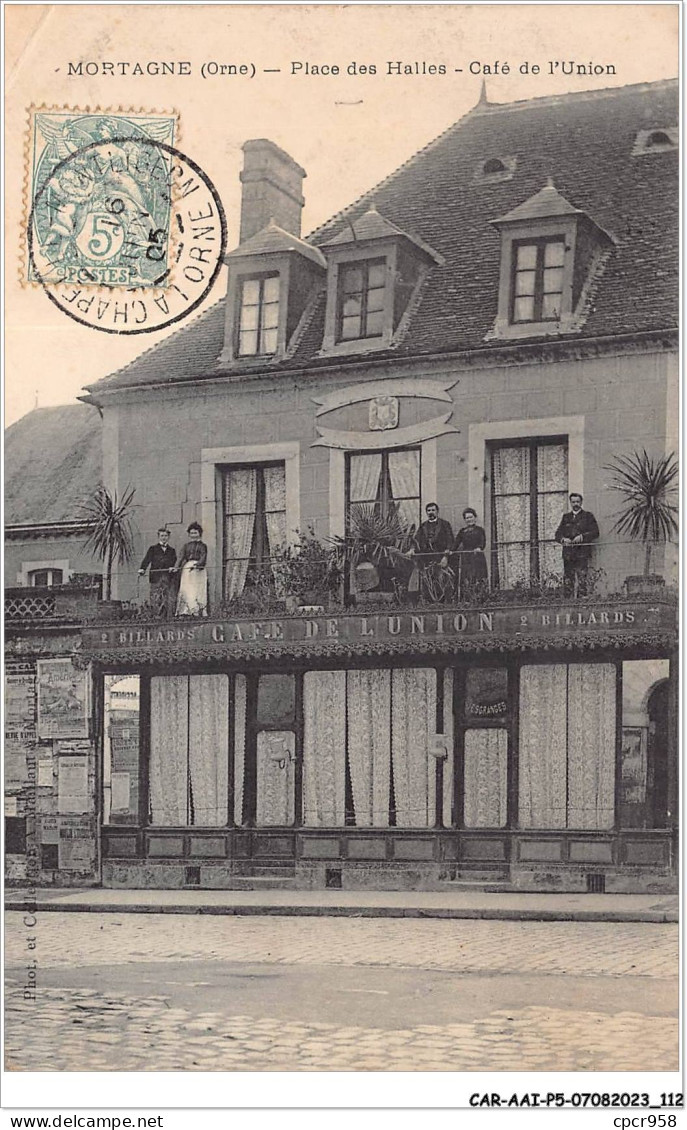 CAR-AAIP5-61-0432 - MORTAGNE - Places Des Halles - Cafe De L'Union - Mortagne Au Perche