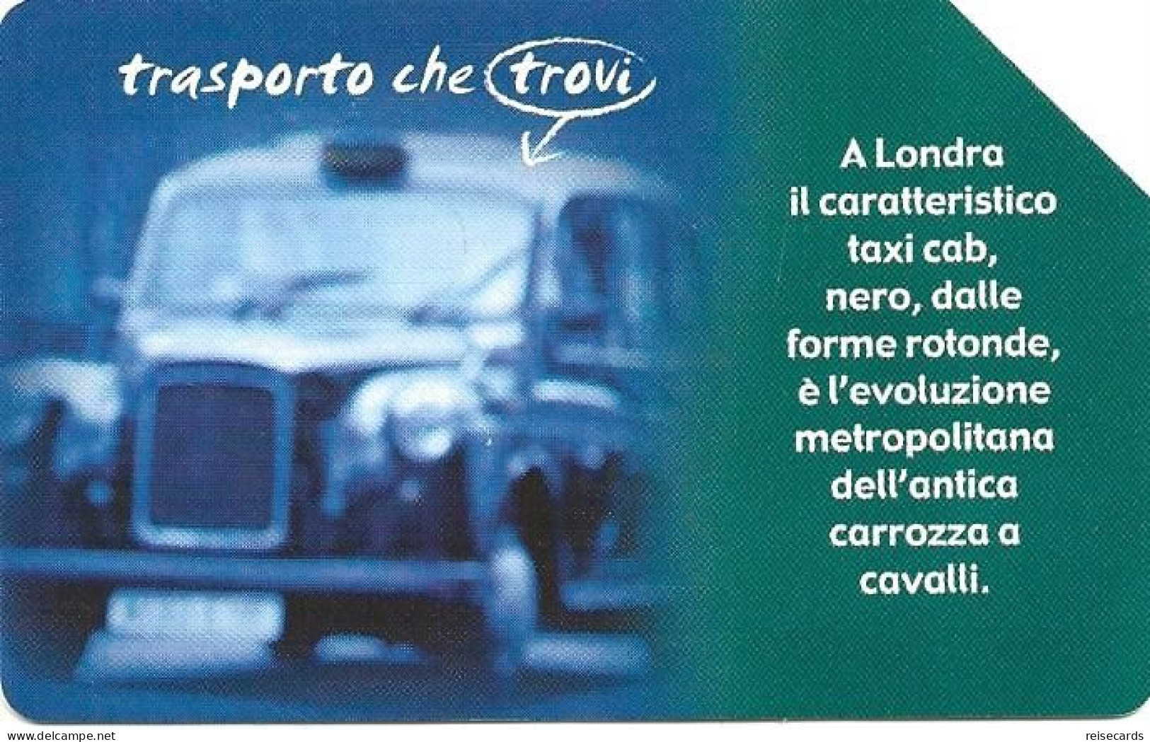 Italy: Telecom Italia Value € - Trasporto Che Trovi, Londra - Publiques Publicitaires