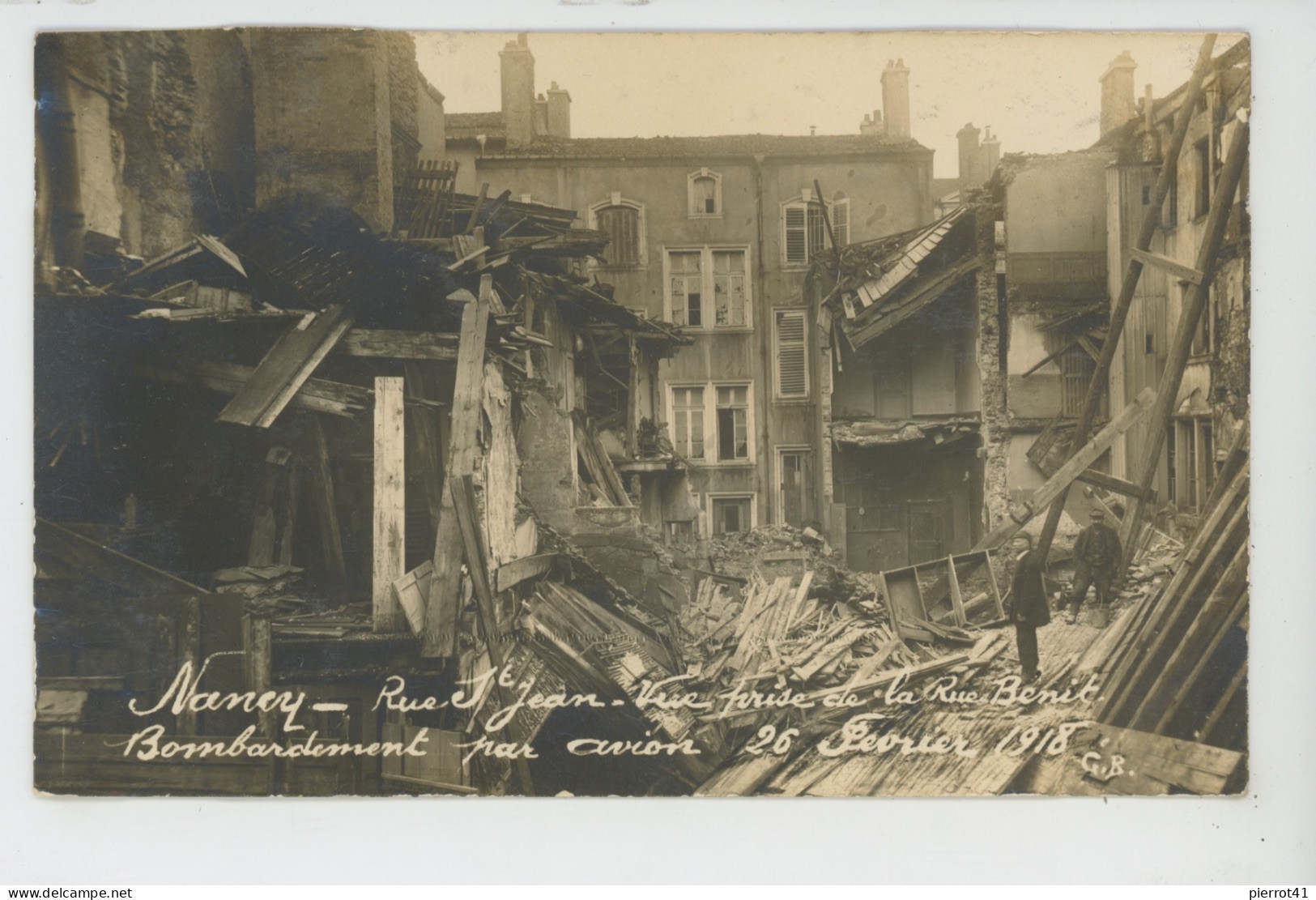 NANCY - GUERRE 1914-18 - Rue Saint Jean - Vue Prise De La Rue Benit. Bombardement Par Avion Le 26 Février 1918 - Nancy