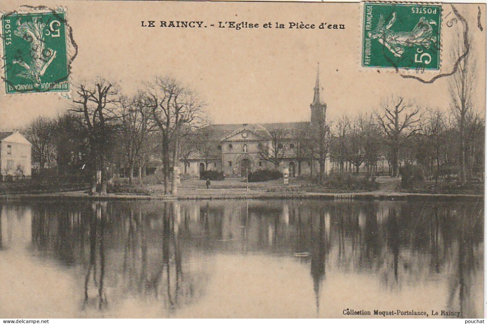 MO 5-(93) LE RAINCY - L' EGLISE ET LA PIECE D' EAU  - 2 SCANS - Le Raincy