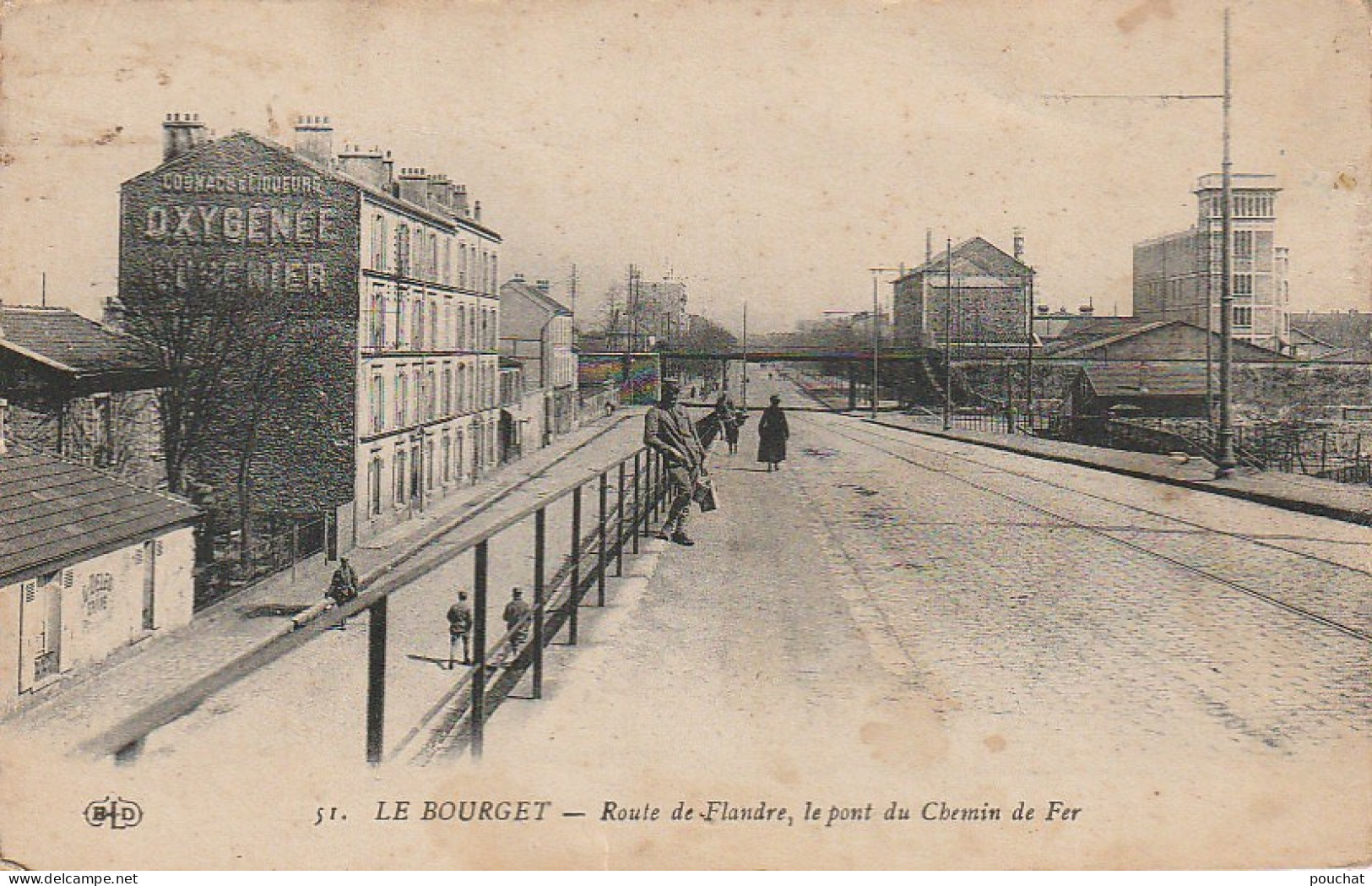 MO 7- (93) LE BOURGET - ROUTE DE FLANDRE , LE PONT DE CHEMIN DE FER  - PUBLICITE OXYGENEE CUSENIER  - 2 SCANS - Le Bourget