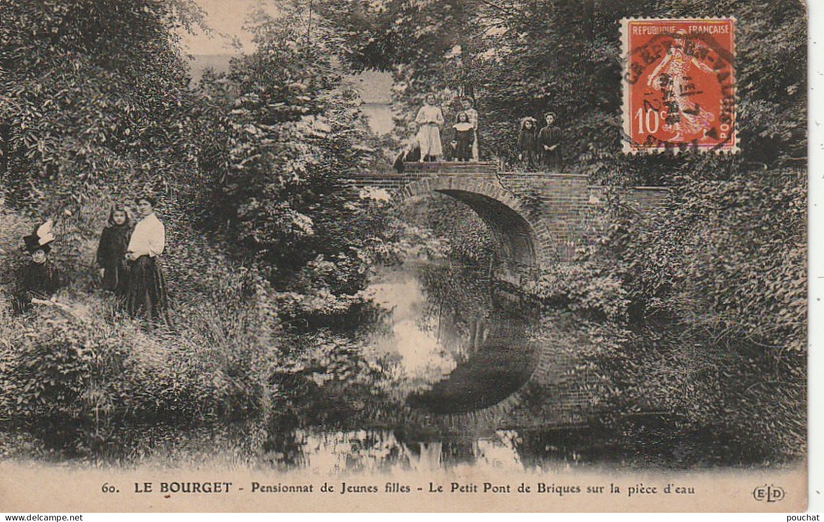 MO 7- (93) LE BOURGET - PENSIONNAT DE JEUNES FILLES - LE PETIT PONT DE BRIQUES SUR LA PIECE D' EAU - 2 SCANS - Le Bourget