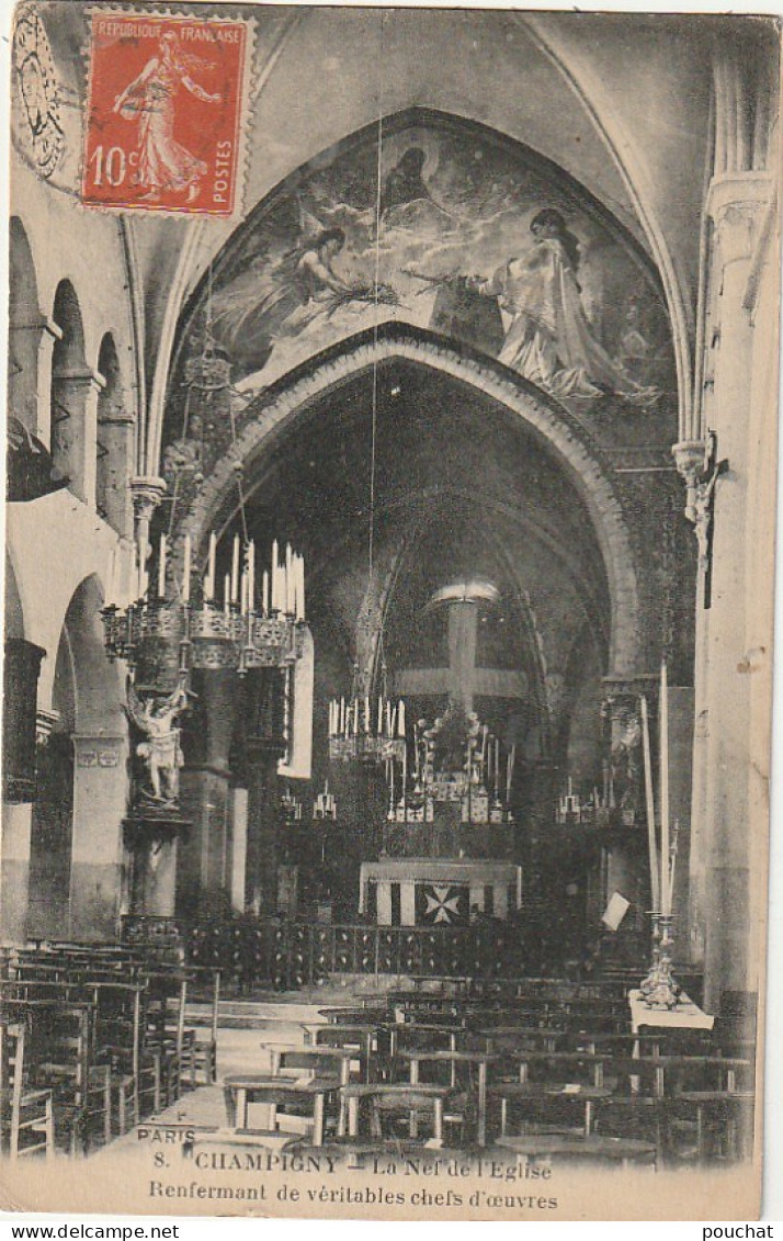 MO 9-(94) CHAMPIGNY - LA NEF DE L' EGLISE - 2 SCANS - Champigny Sur Marne