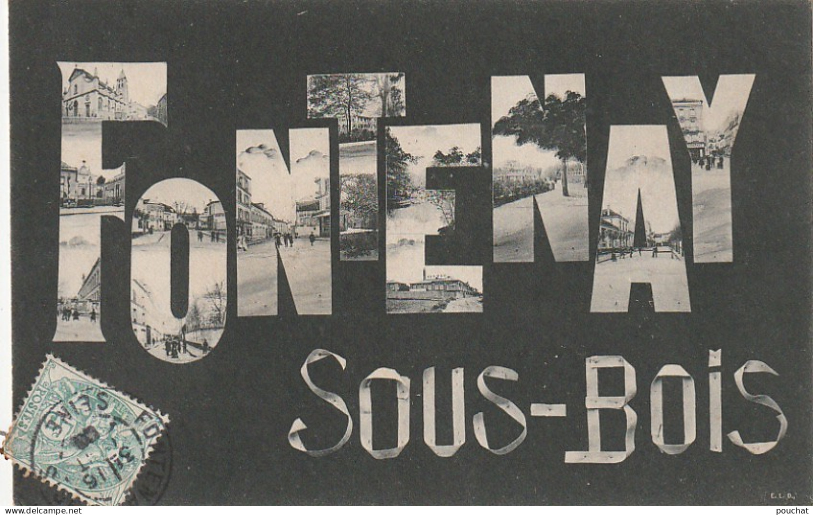 MO 9-(94)  FONTENAY SOUS BOIS - CARTE LETTRES MULTIVUES   - 2 SCANS - Fontenay Sous Bois