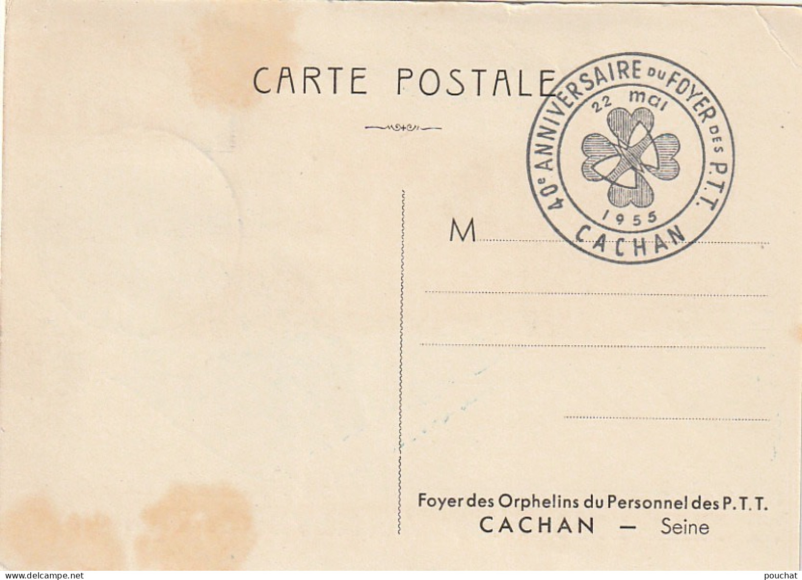 MO 10-(94) FOYER DES ORPHELINS DU PERSONNEL DES P.T.T - CACHAN SUR SEINE - CARTE COMMEMORATIVE (1955) - 2 SCANS - Cachan