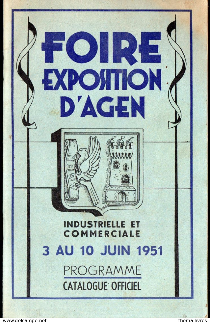Agen (47)  Programme FOIRE EXPOSITION D'AGEN JUIN 1951 (PPP47300) - Programme