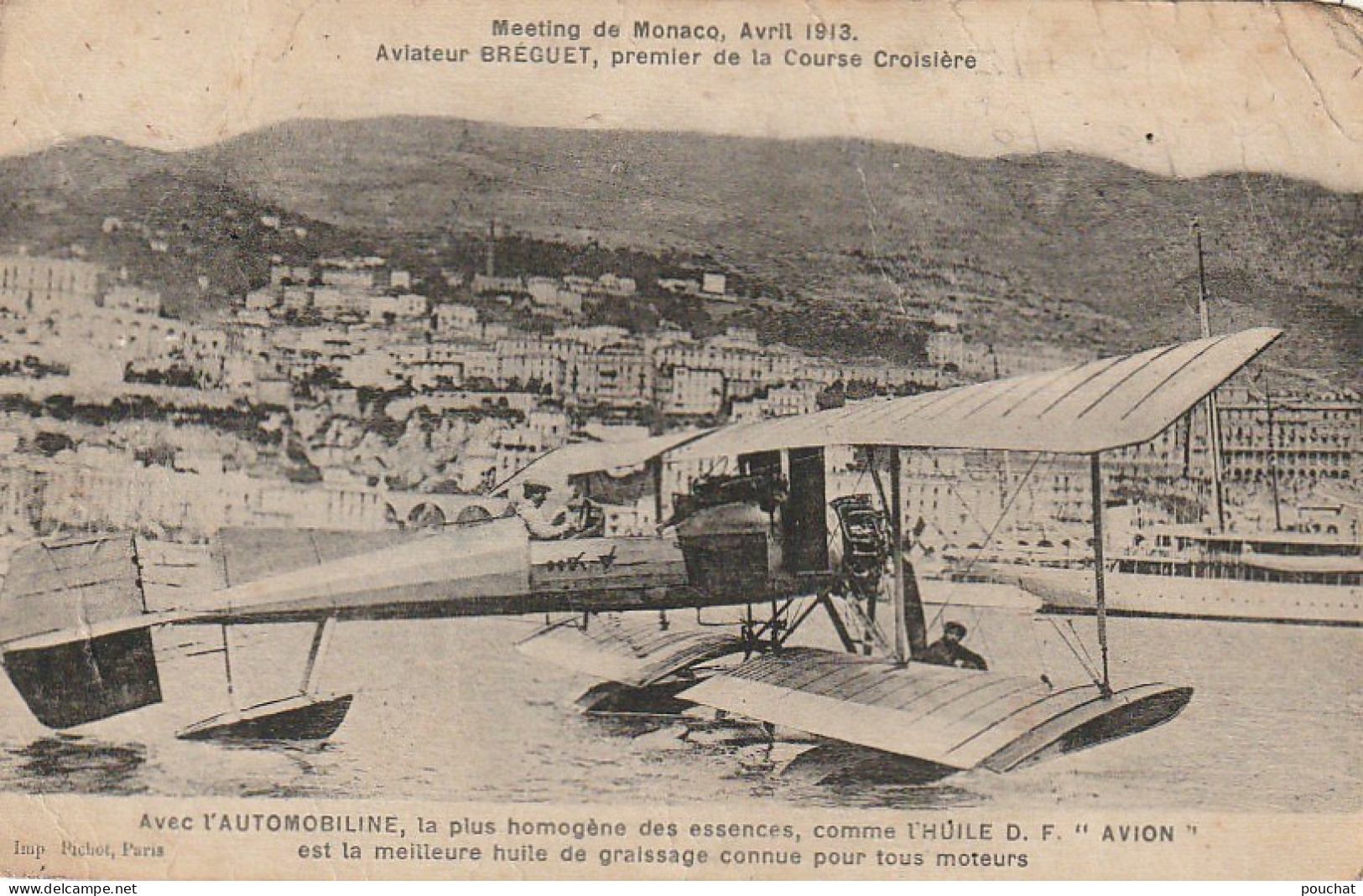 MO 14 - MEETING DE MONACO , AVRIL 1913 - AVIATEUR BREGUET , PREMIER DE LA COURSE CROISIERE  - 2 SCANS - Fliegertreffen