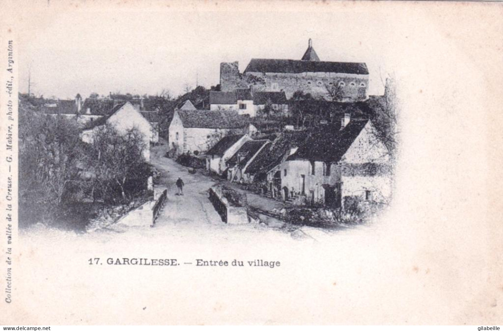 36 - Indre - Gargilesse-Dampierre - Entrée Du Village - Andere & Zonder Classificatie