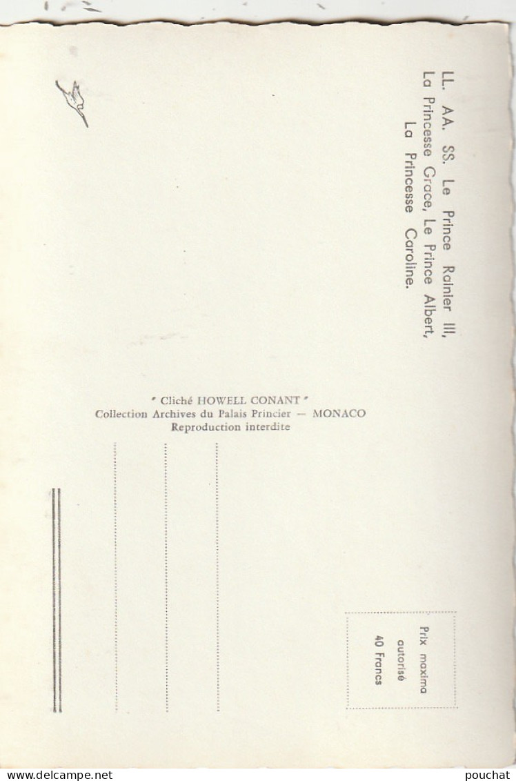 MO 15- MONACO - LE PRINCE RAINIER III , LA PRINCESSE GRACE , LE PRINCE ALBERT , LA PRINCESSE CAROLINE - 2 SCANS  - Autres & Non Classés