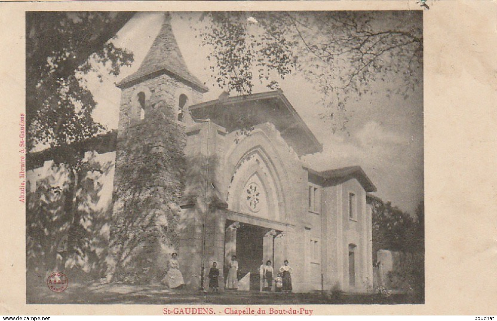 MO 18-(31) SAINT GAUDENS - CHAPELLE DU BOUT DU PUY - 2 SCANS - Saint Gaudens