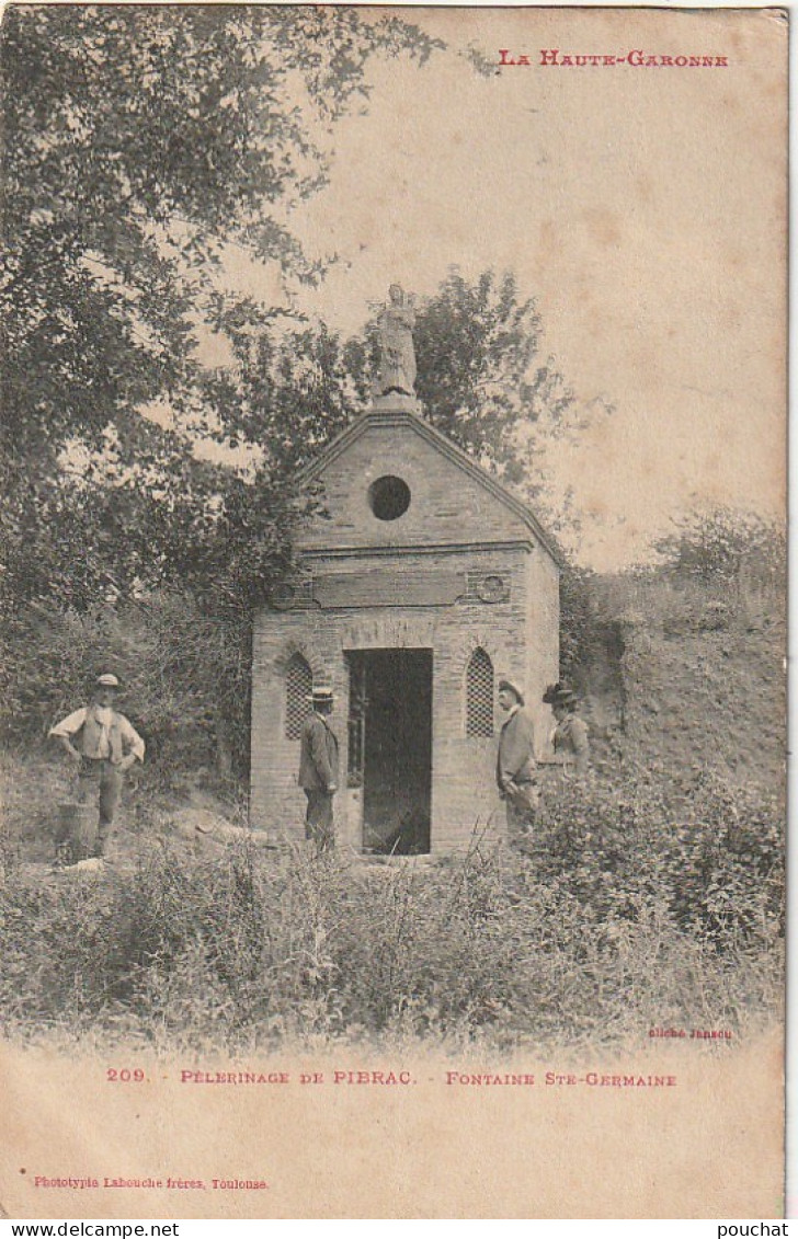 MO 18-(31) PELERINAGE DE PIBRAC - FONTAINE SAINTE GERMAINE - PROMENEURS - 2 SCANS  - Pibrac